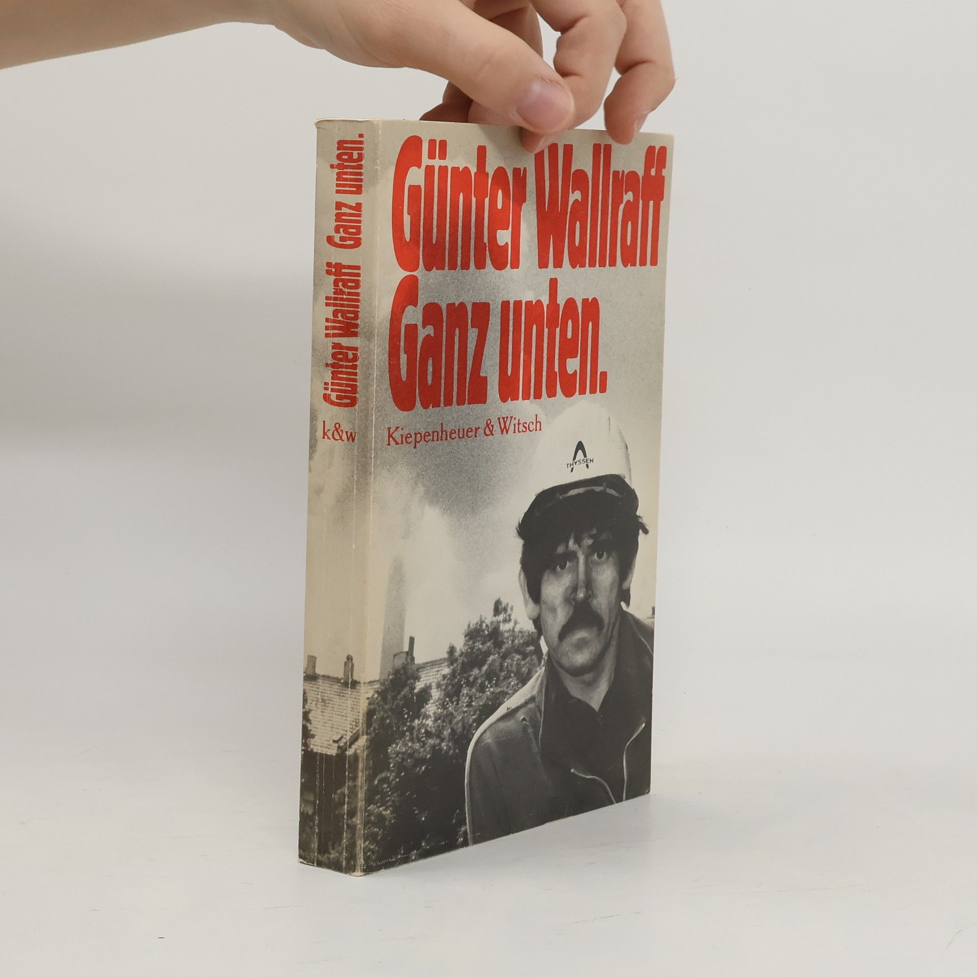 Günter Wallraff Ganz unten