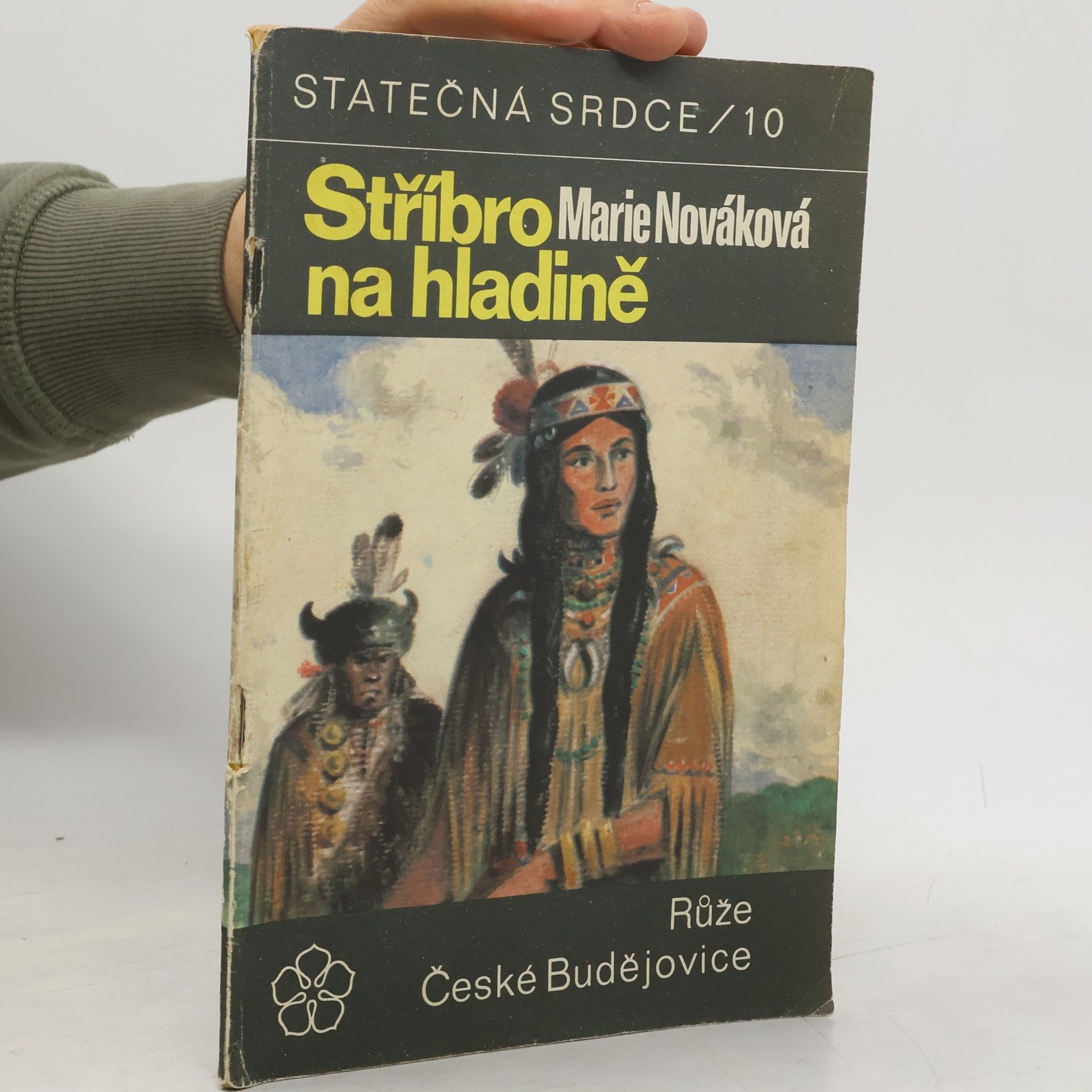 Marie Nováková Statečná srdce 10. Stříbro na hladině