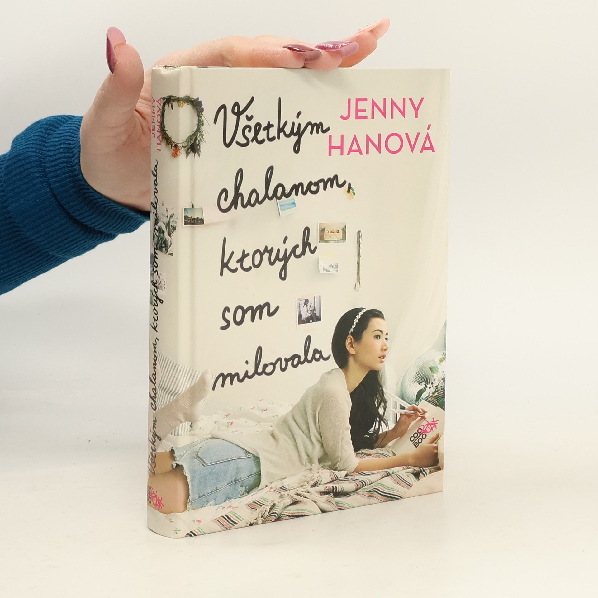 Jenny Han Všetkým chalanom, ktorých som milovala