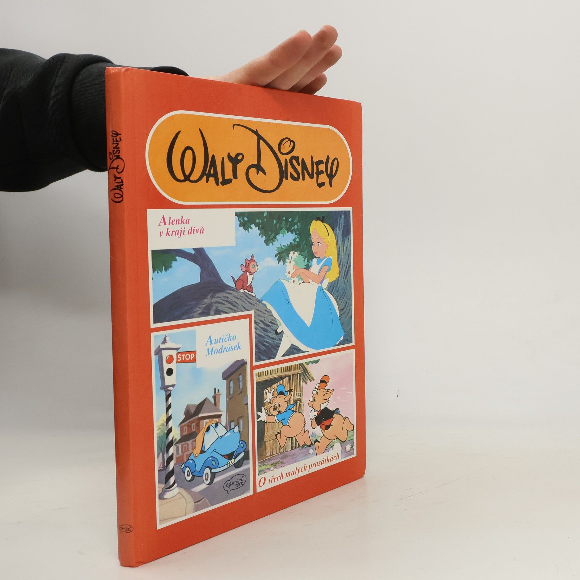 Walt Disney Alenka v kraji divů. Autíčko Modrásek. O třech malých prasátkách.