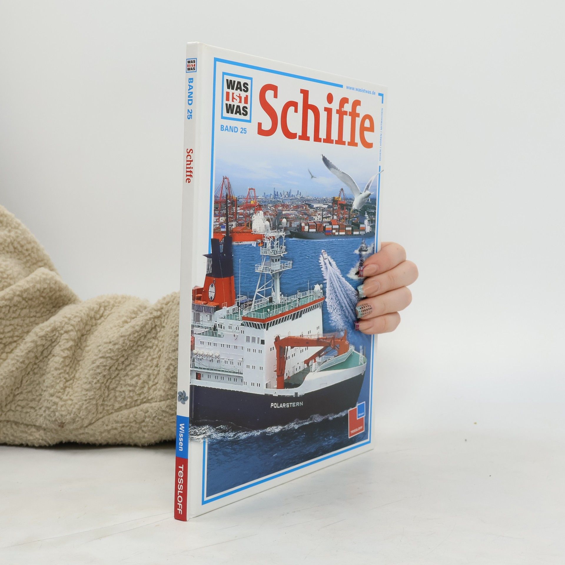 Robert Scharff Was ist was, band 25: Vom Einbaum zum Atomschiff