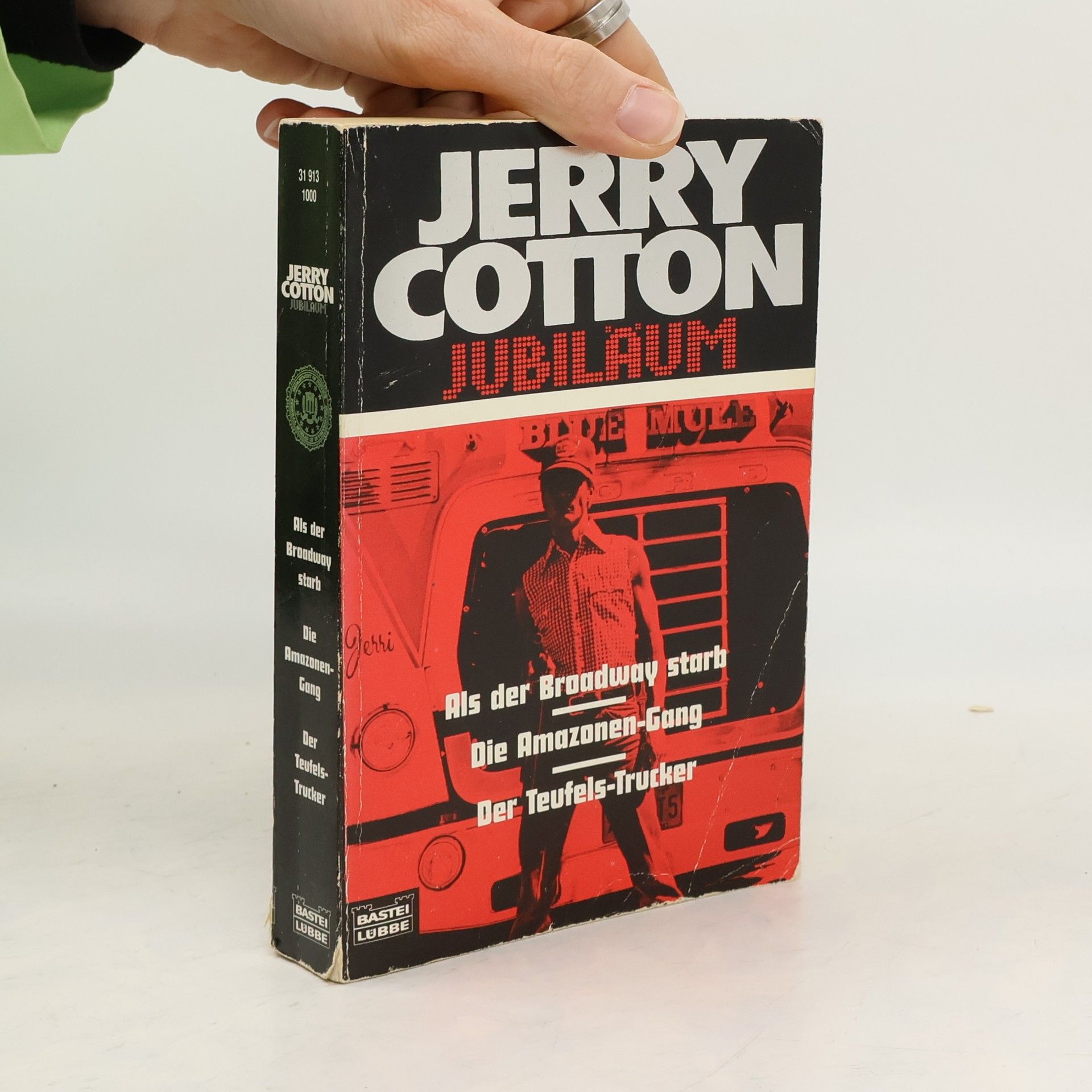 Jerry Cotton Jerry Cotton. Als der Broadway starb / Die Amazonen- Gang / Der Teufels- Trucker.