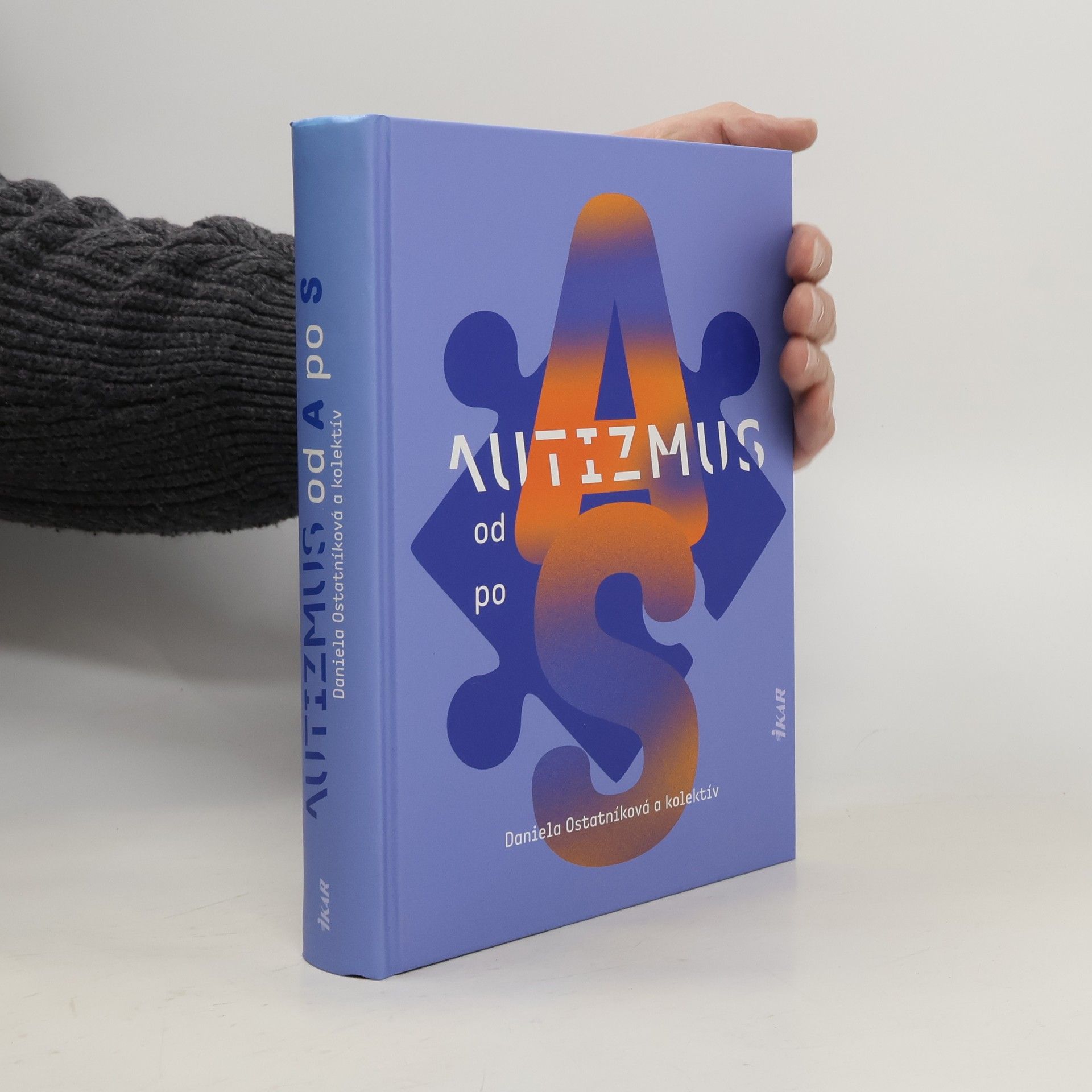 Daniela Ostaníková Autizmus od A po S