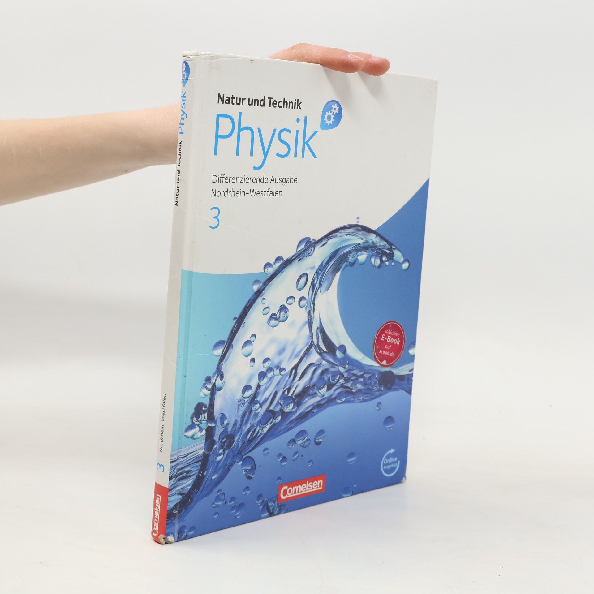 Natur und Technik - 3: Physik