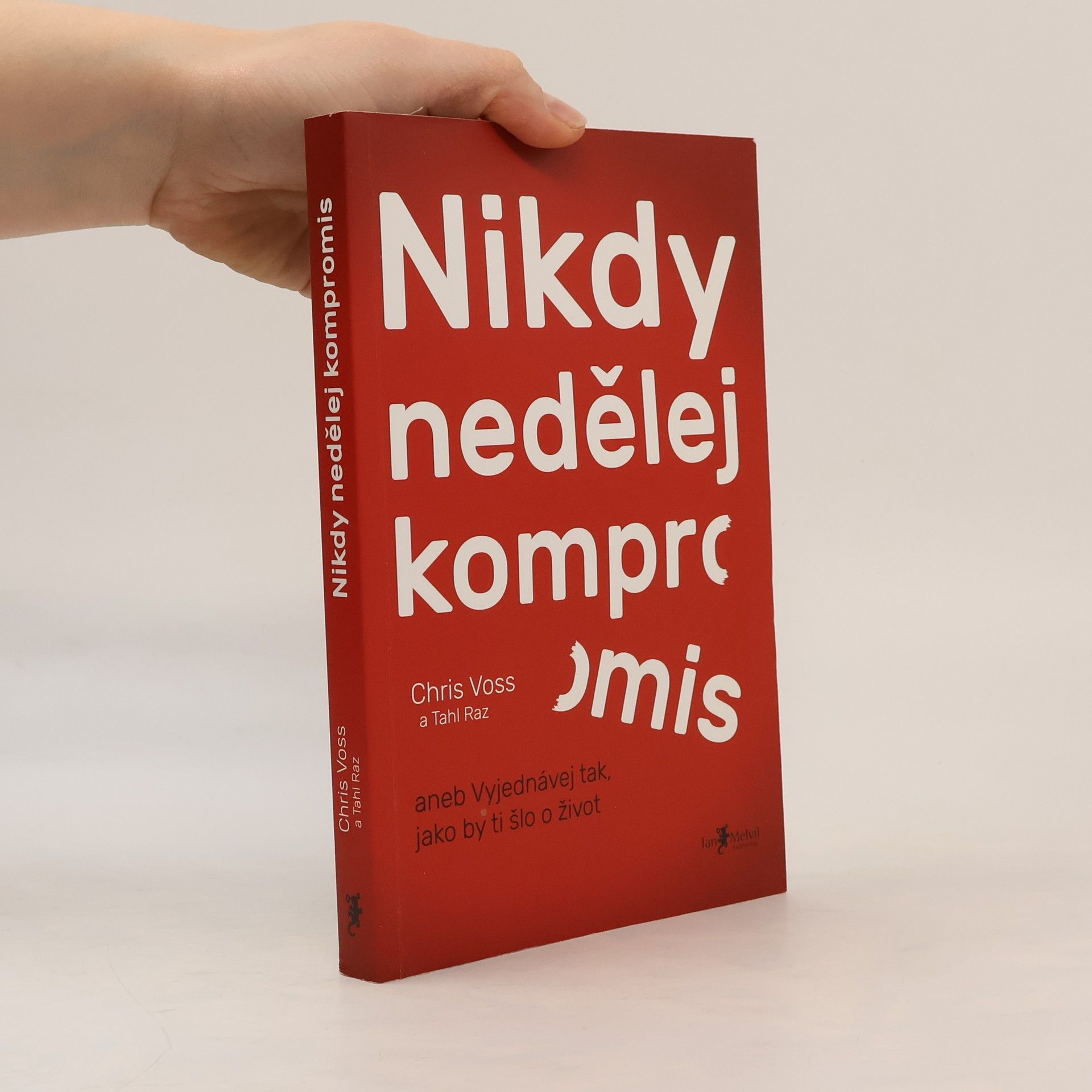 Christopher Voss Nikdy nedělej kompromis