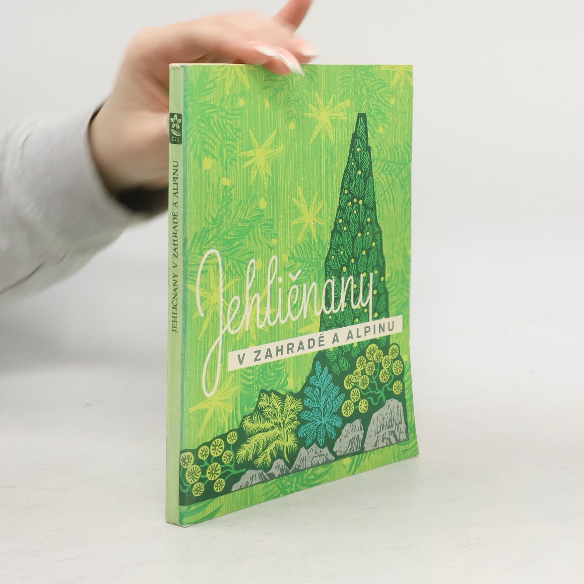 Collectif d'auteurs Jehličnany v zahradě a alpinu