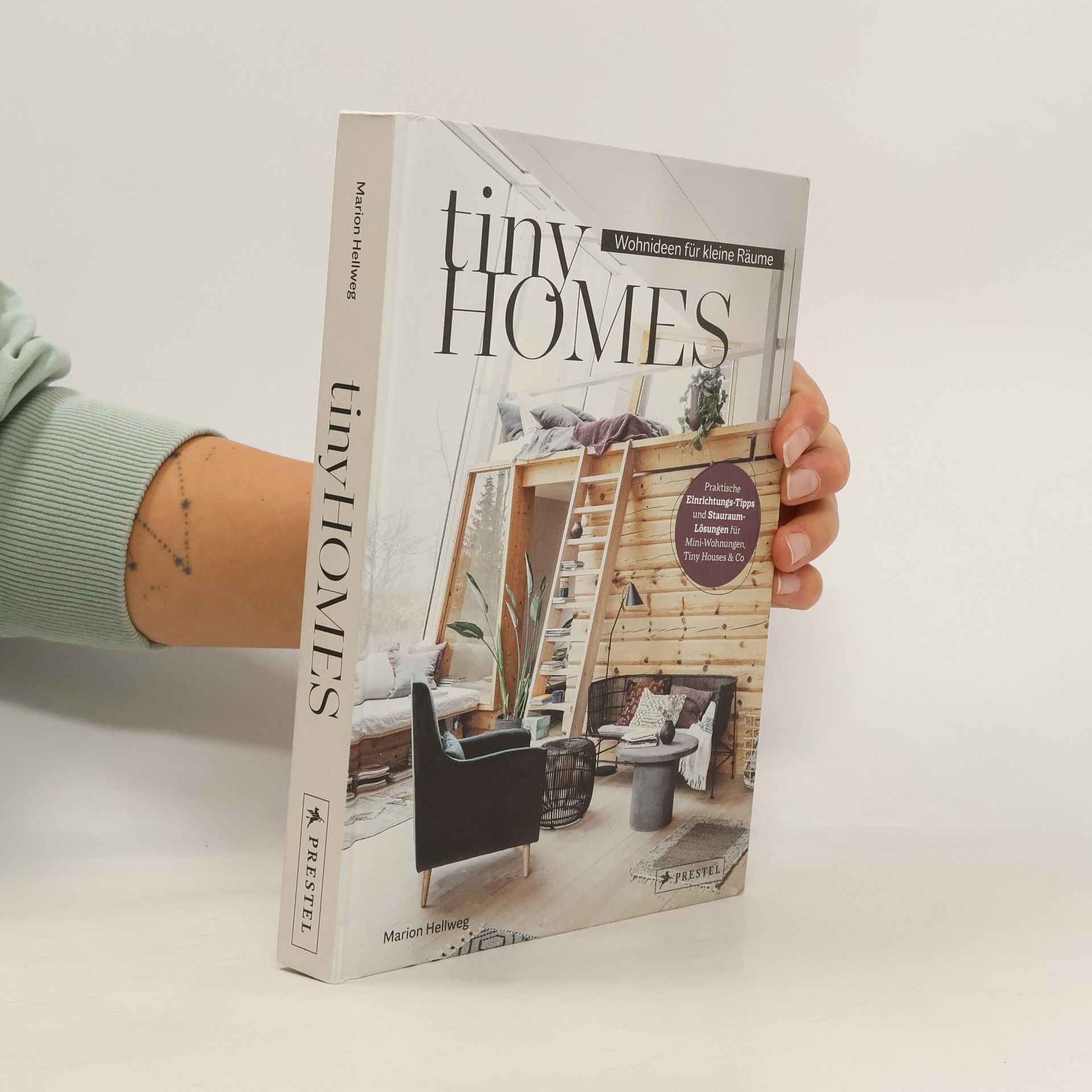 Marion Hellwig Tiny Homes: Wohnideen für kleine Räume