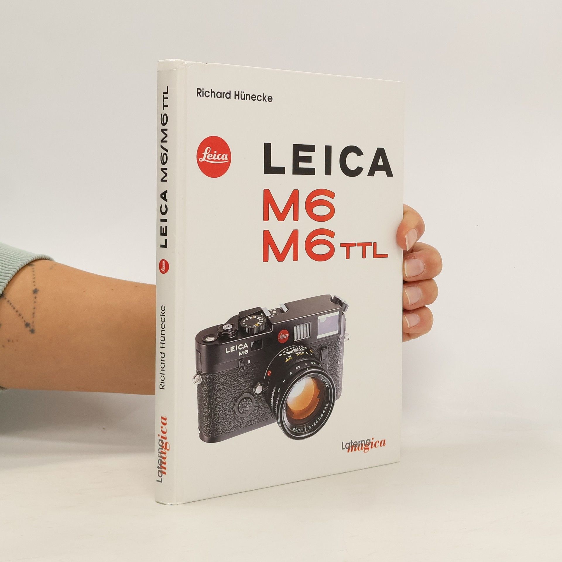 Richard Hünecke Leica M6, M6 TTL