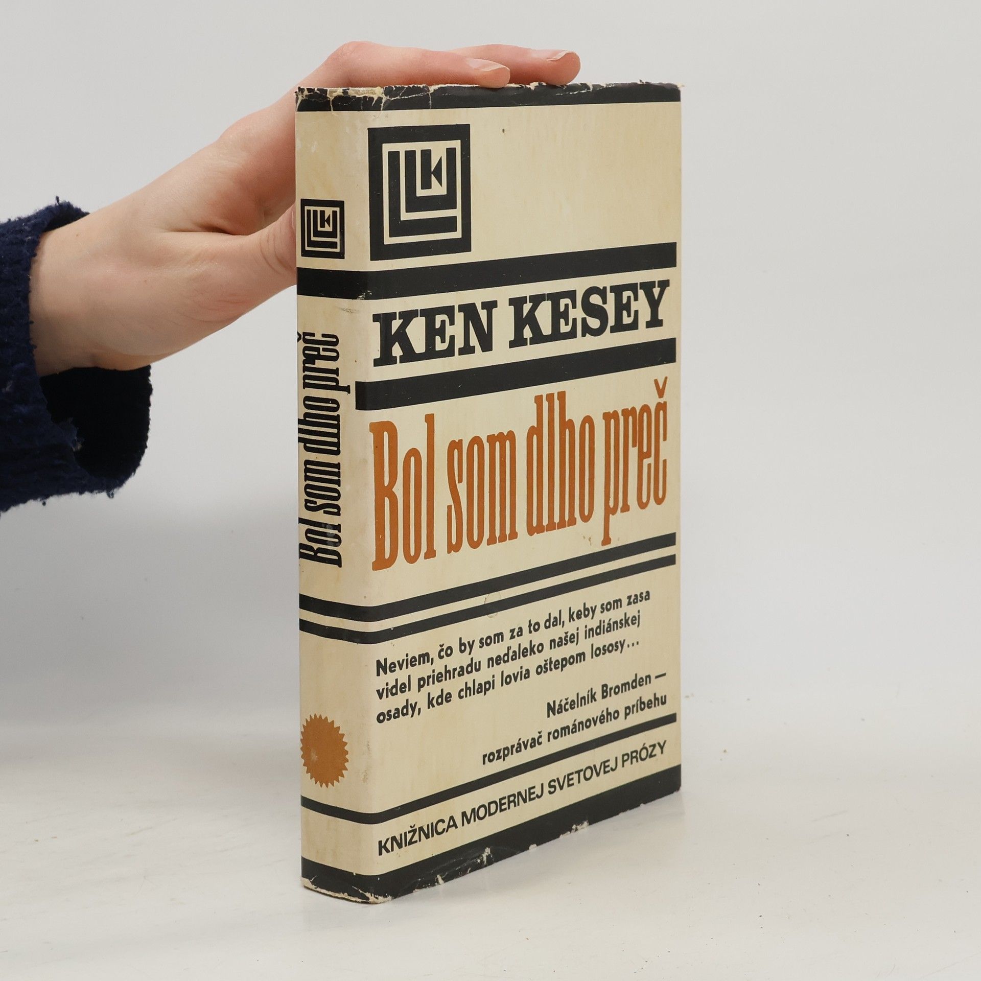 Ken Kesey Bol som dlho preč