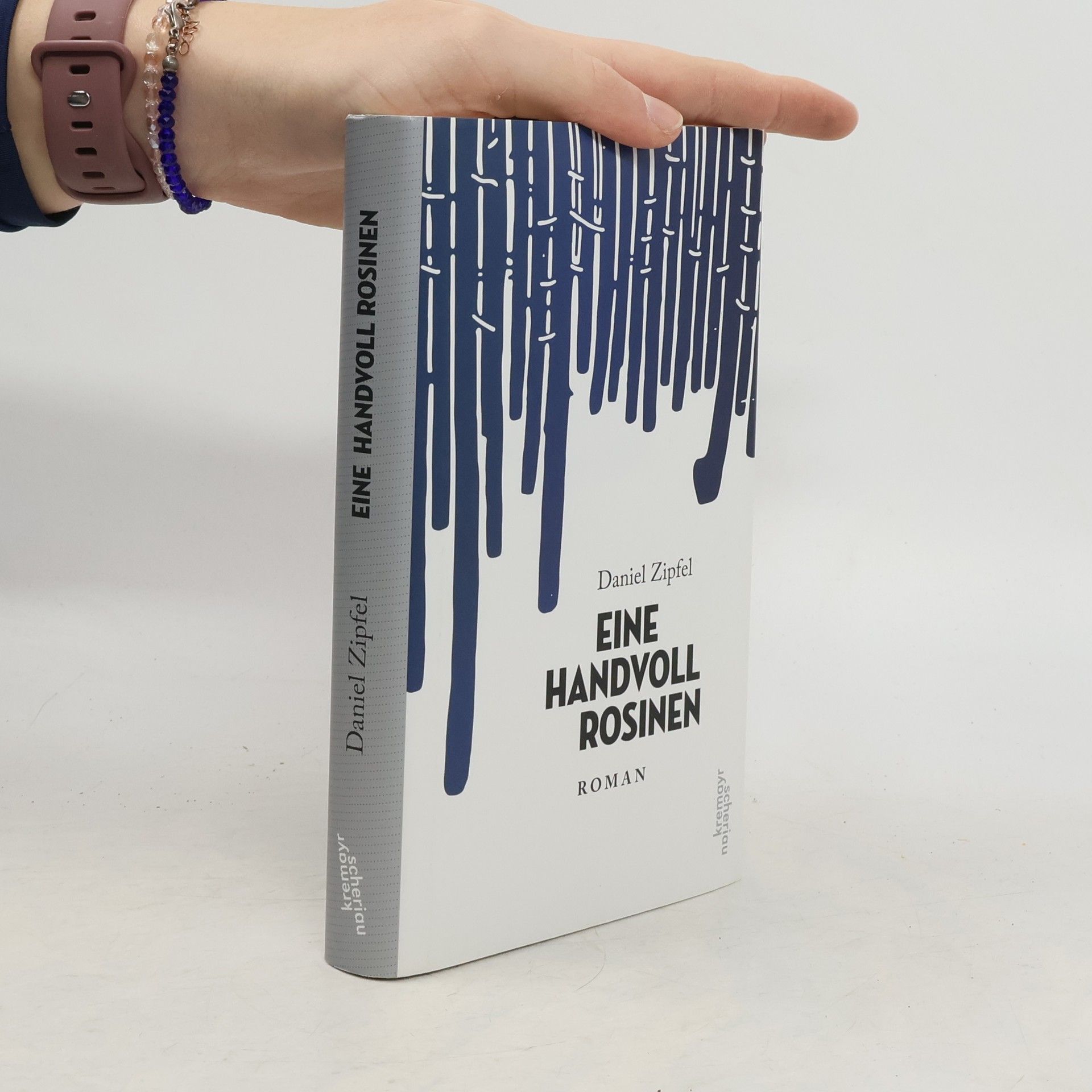 Daniel Zipfel Eine handvoll Rosinen