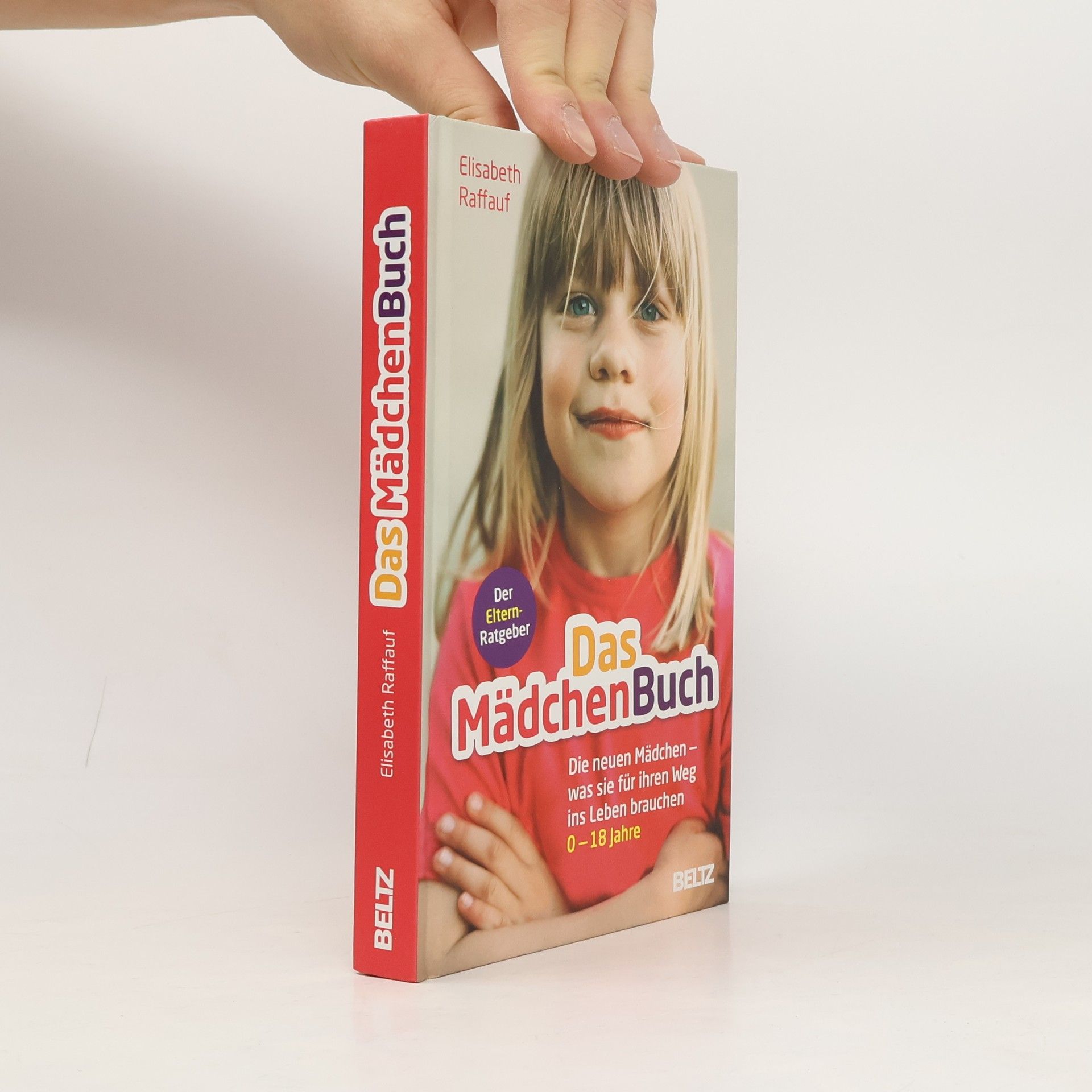 Elisabeth Raffauf Das MädchenBuch