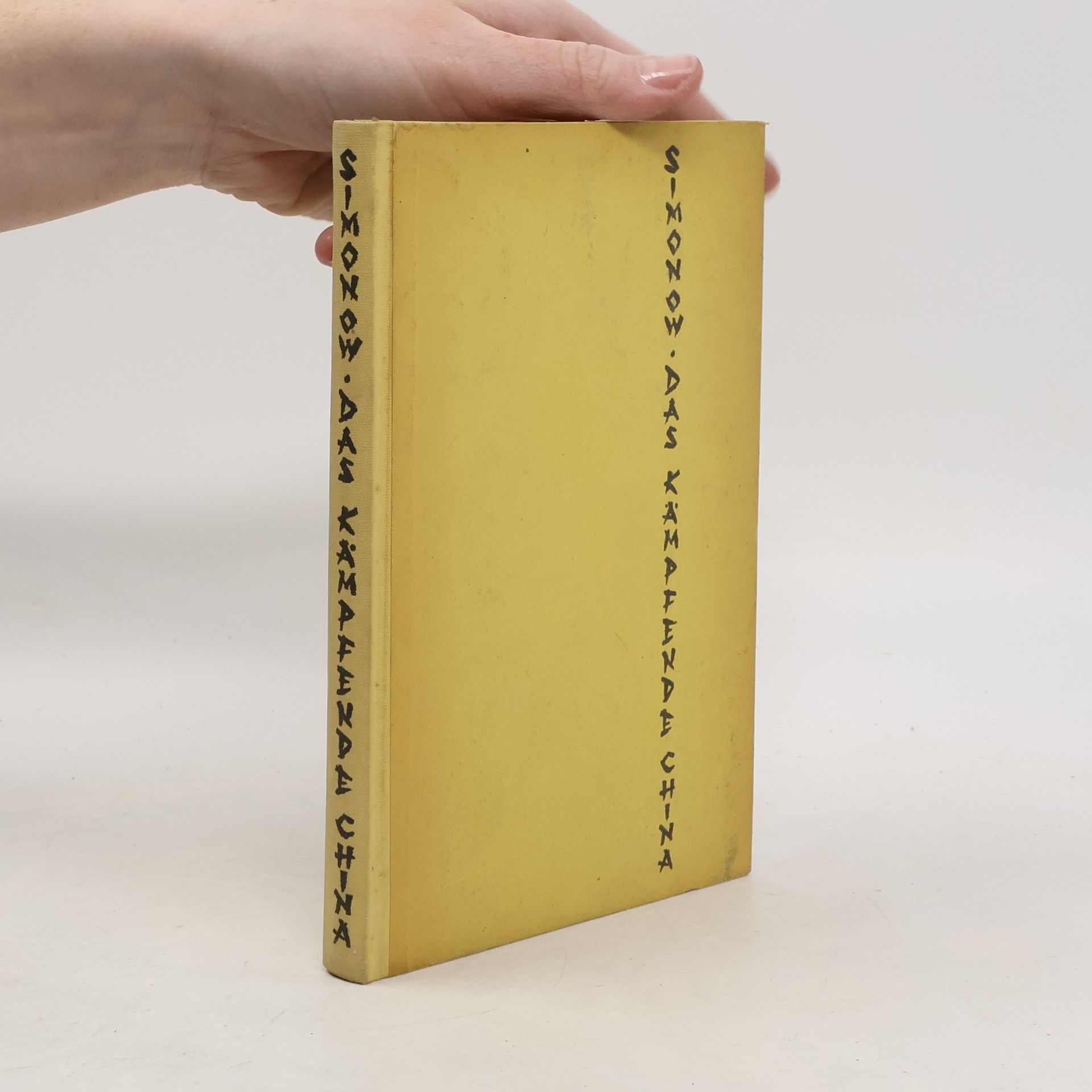 Konstantin Michajlovič Simonov Das kämpfende China