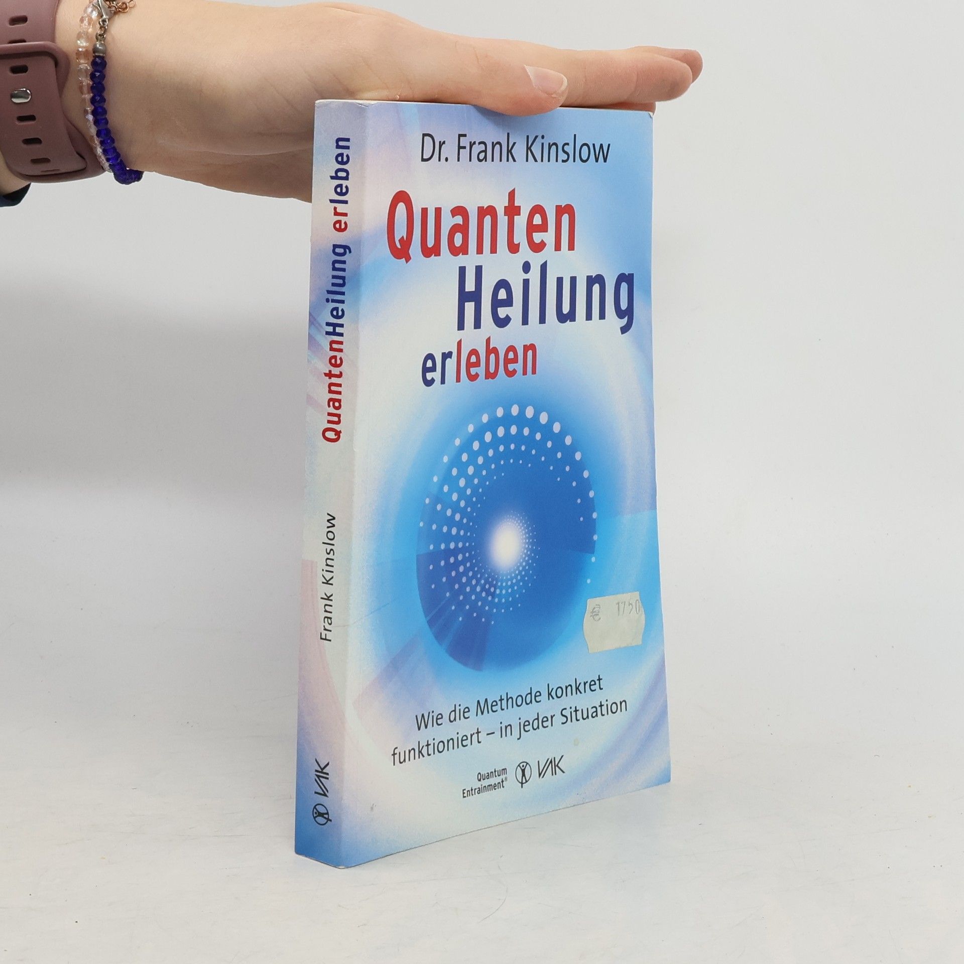 Frank Kinslow Quantenheilung erleben