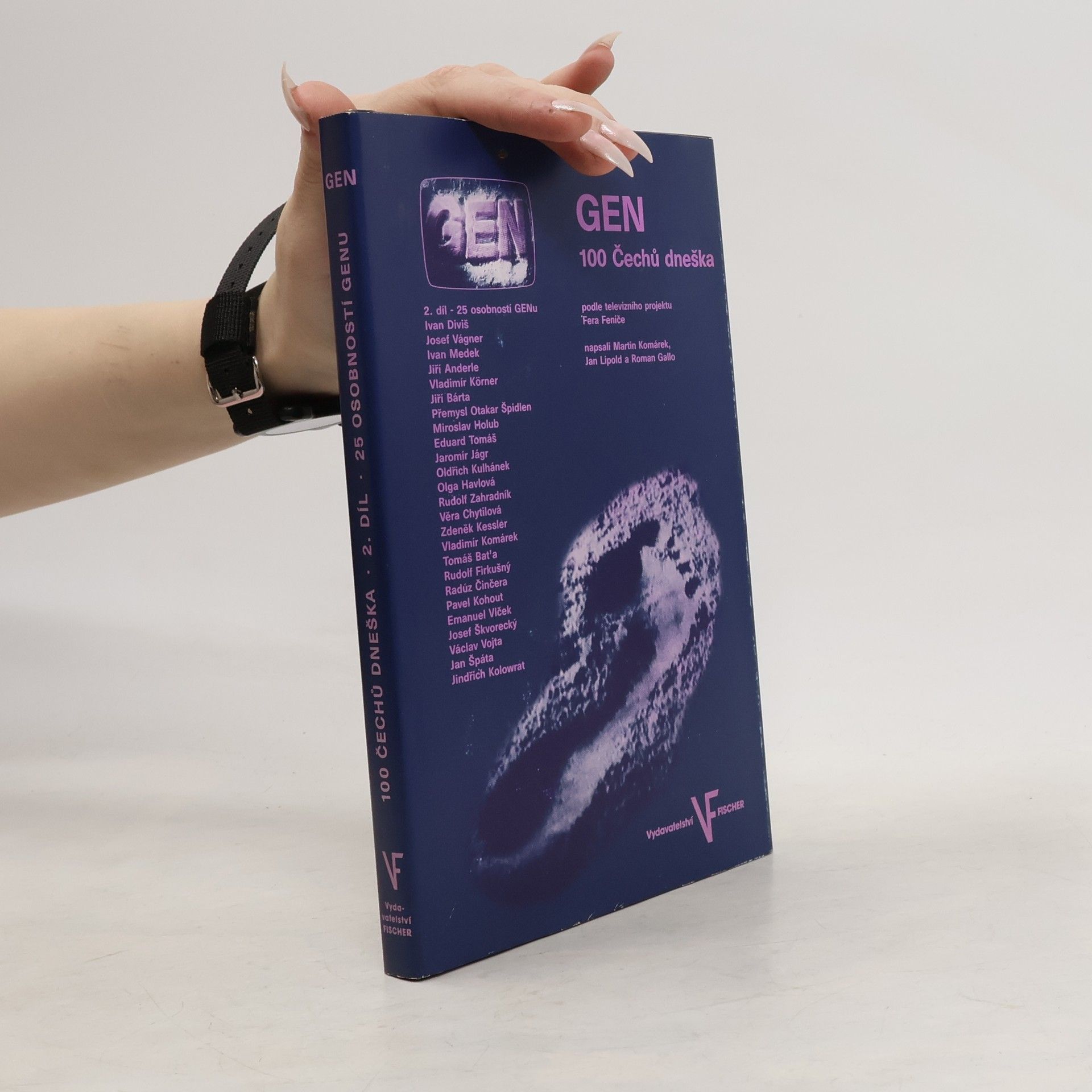 Collectif d'auteurs GEN 100 Čechů dneška. 2. díl.