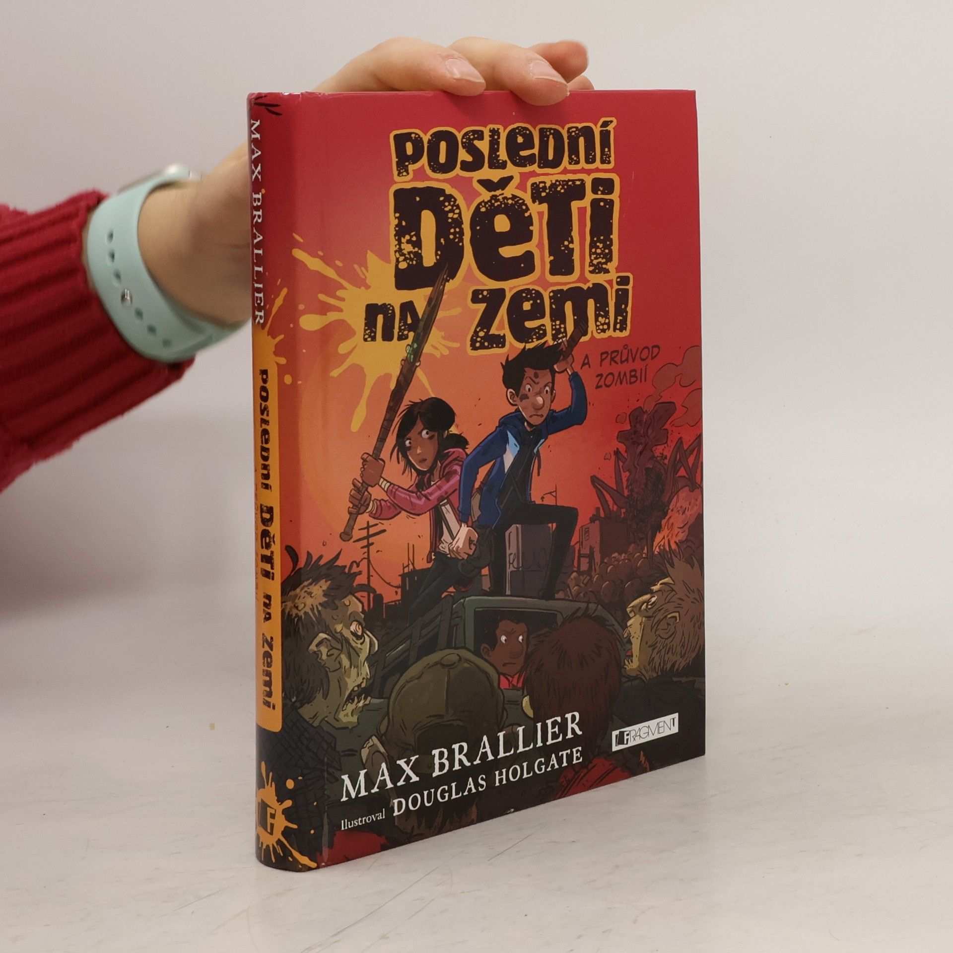 Max Brallier Poslední děti na Zemi a průvod zombií