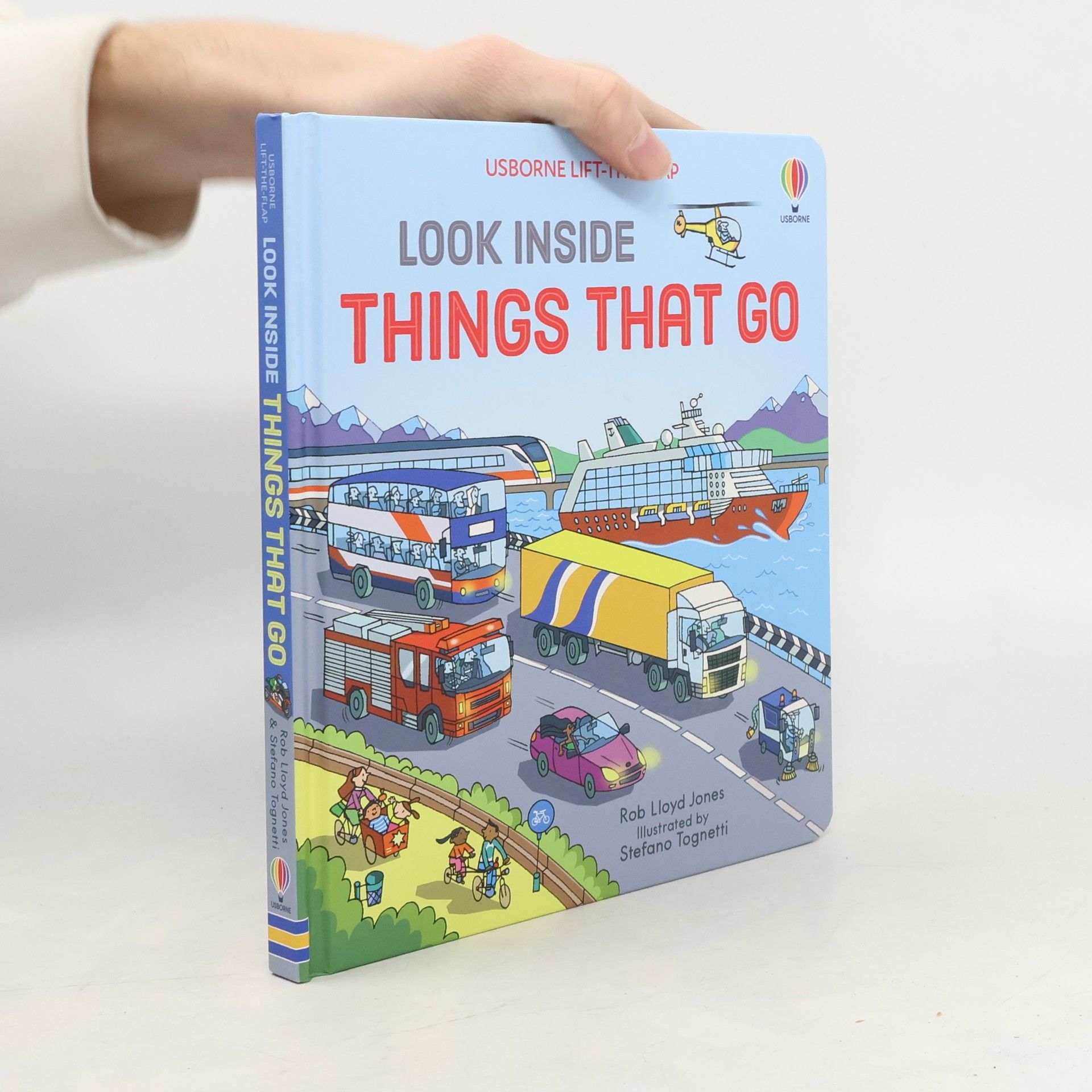 Rob Llyold Jones Look inside Things that go : with over 60 flaps to lift