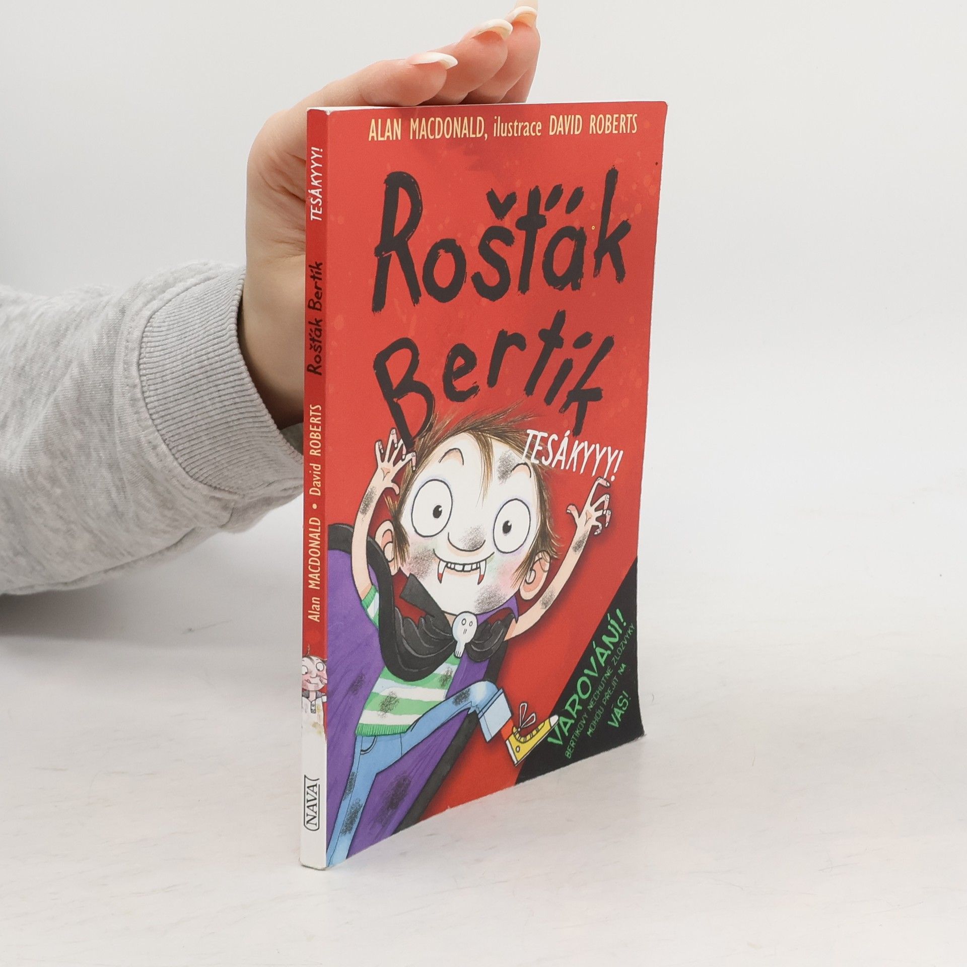 Alan MacDonald Rošťák Bertík. Tesákyyy!