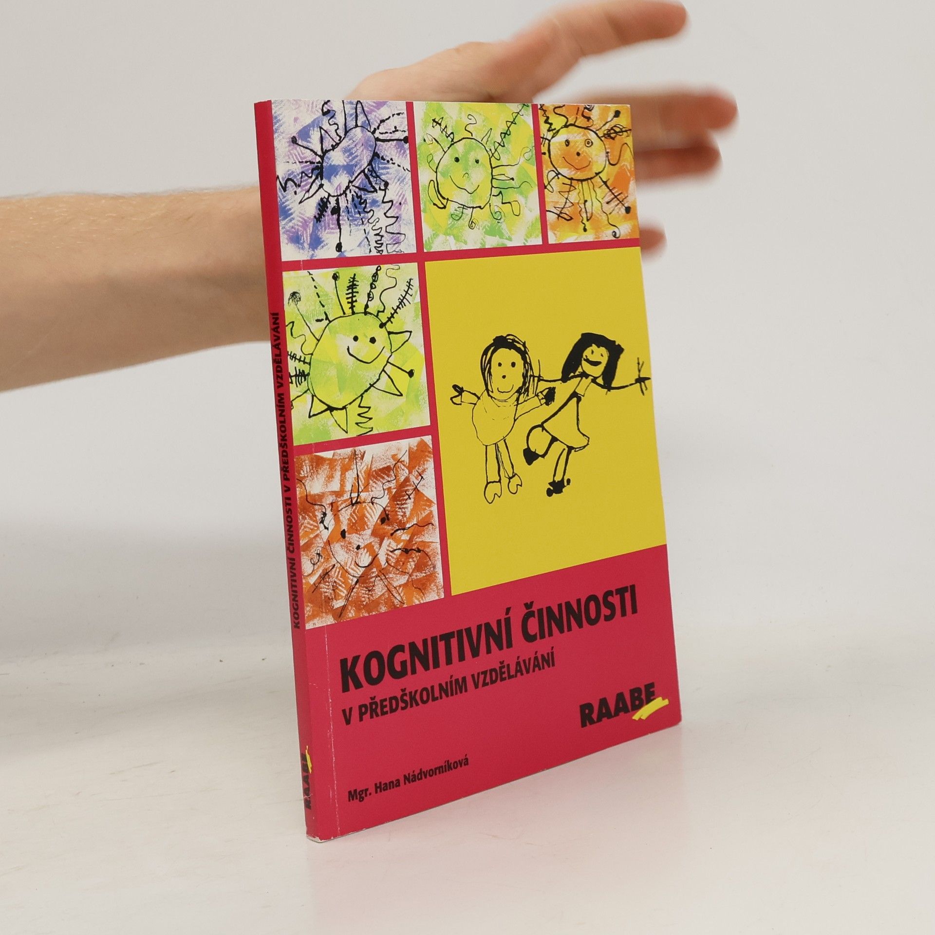 Hana Nádvorníková Kognitivní činnosti v předškolním vzdělávání