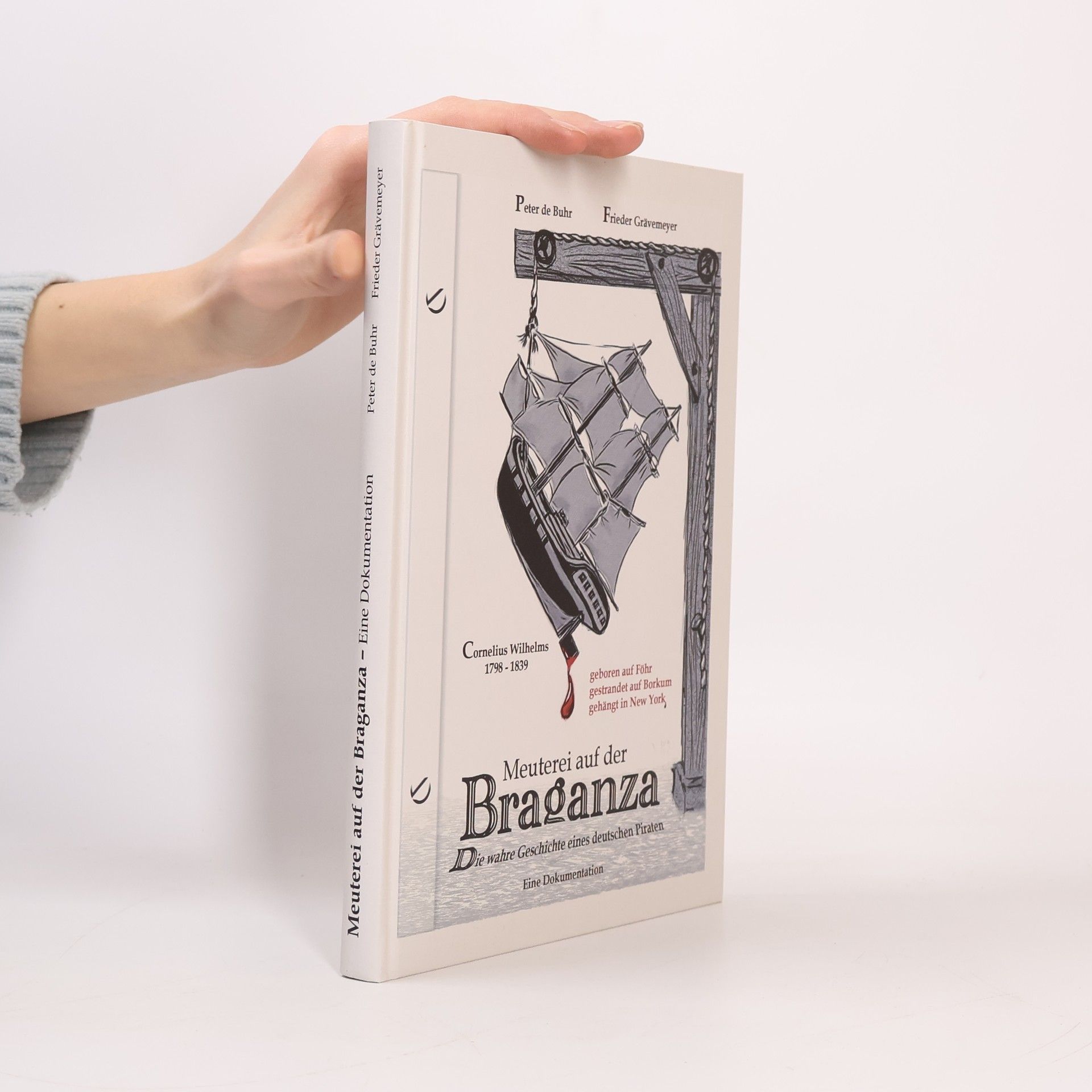 Peter de Buhr Meuterei auf der Braganza