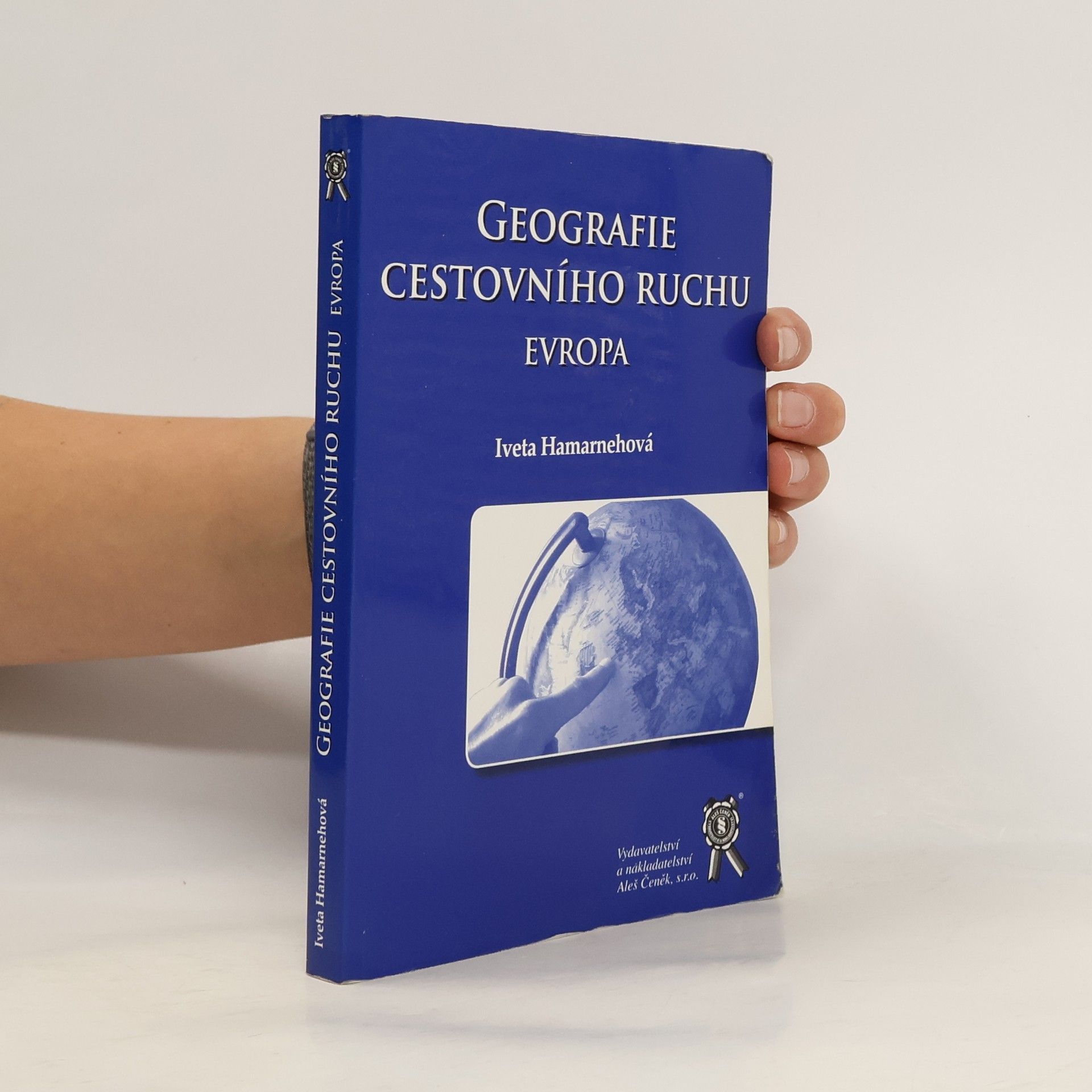 Iveta Hamarnehová Geografie cestovního ruchu: Evropa