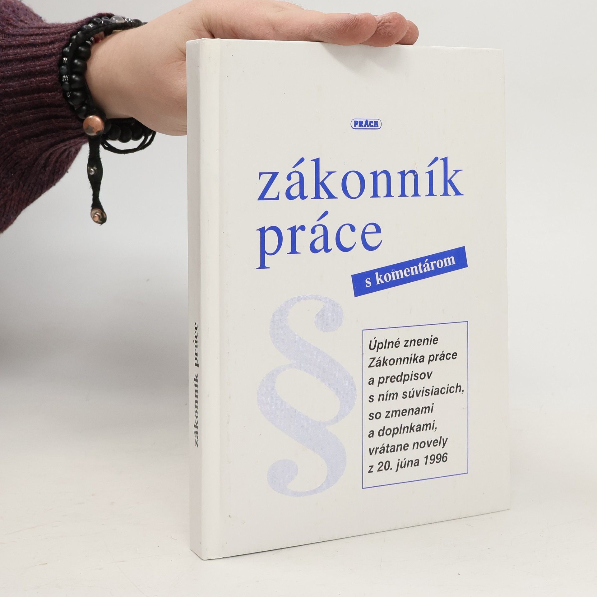 Autorenkollektiv Zákonník práce s komentárom