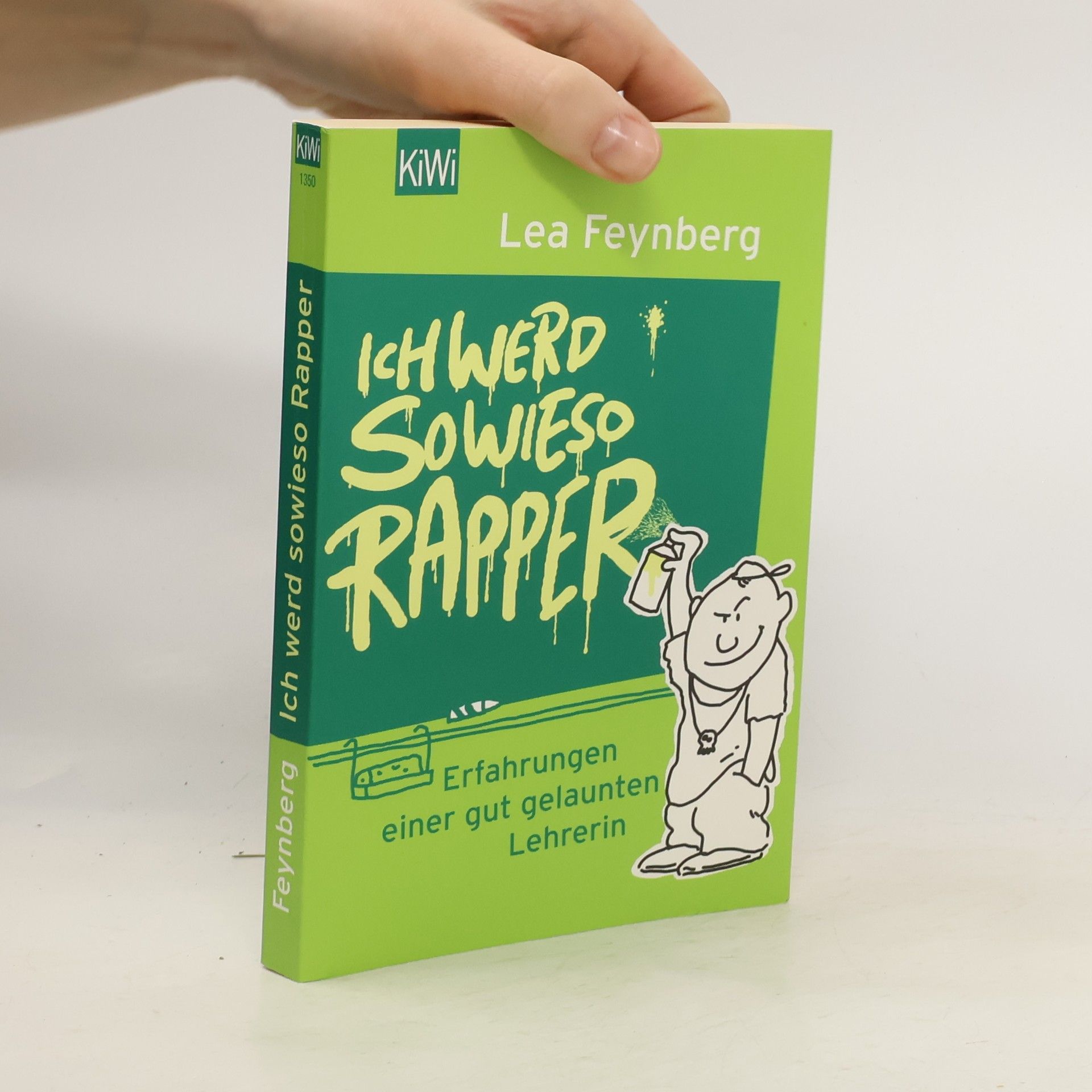 Lea Feynberg Ich werd sowieso Rapper