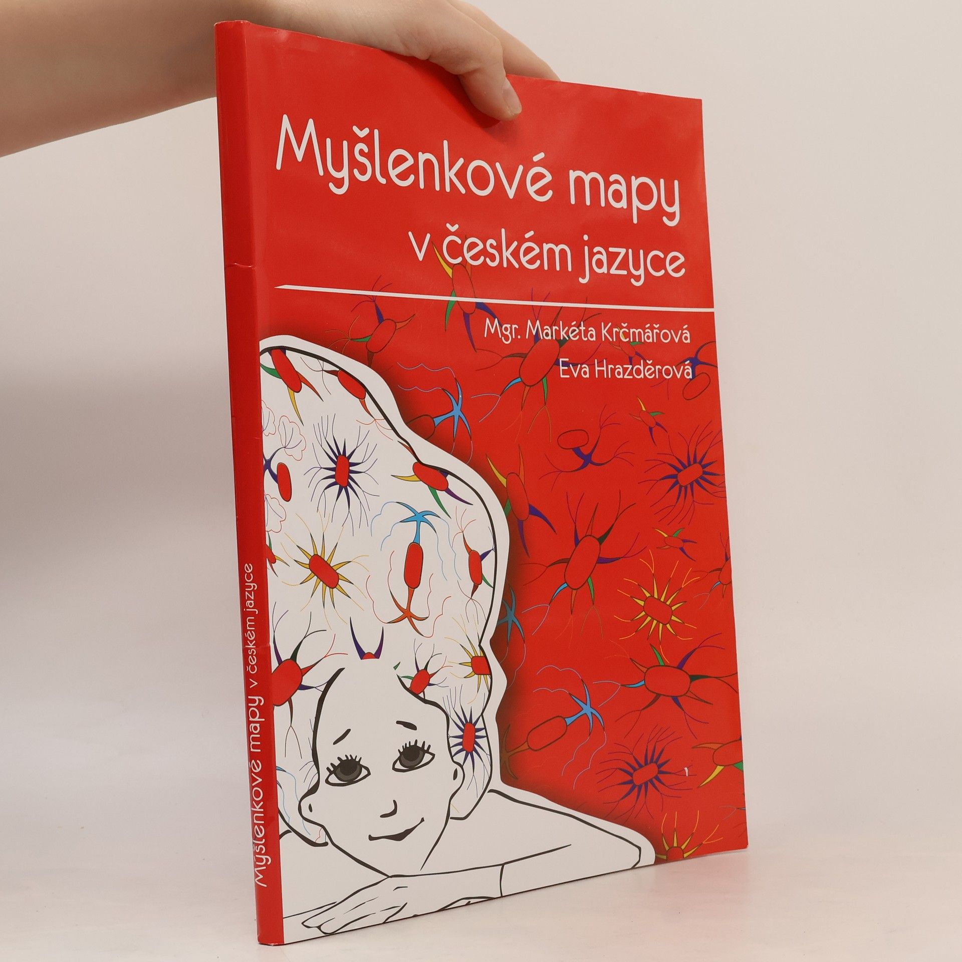 Eva Hrazděrová Myšlenkové mapy v českém jazyce