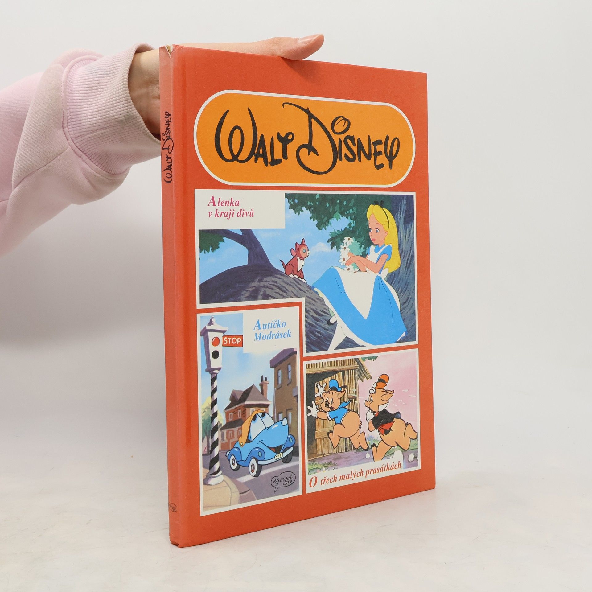 Walt Disney Alenka v kraji divů. Autíčko Modrásek. O třech malých prasátkách.