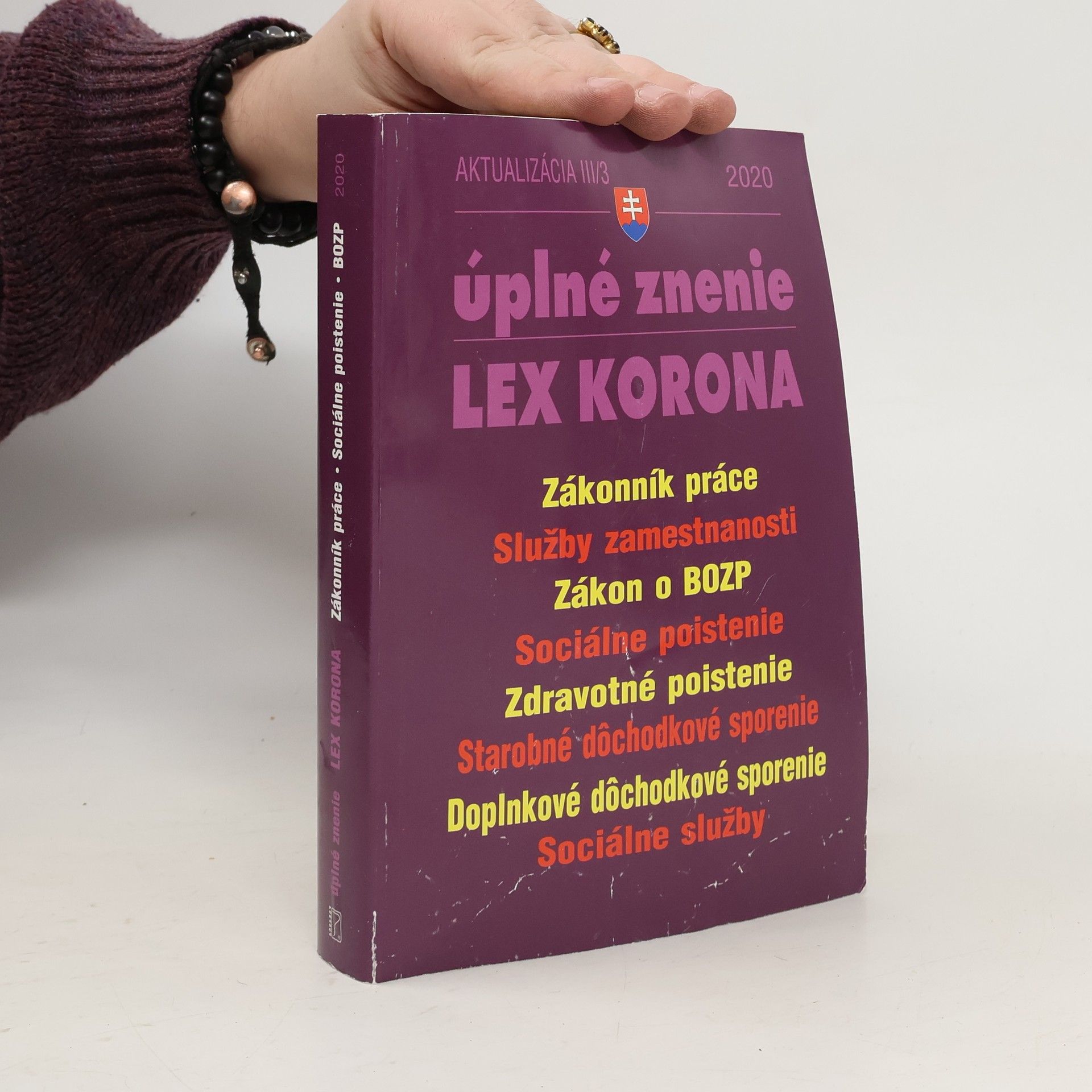 Kolektiv autorů Úplné znenie. LEX KORONA