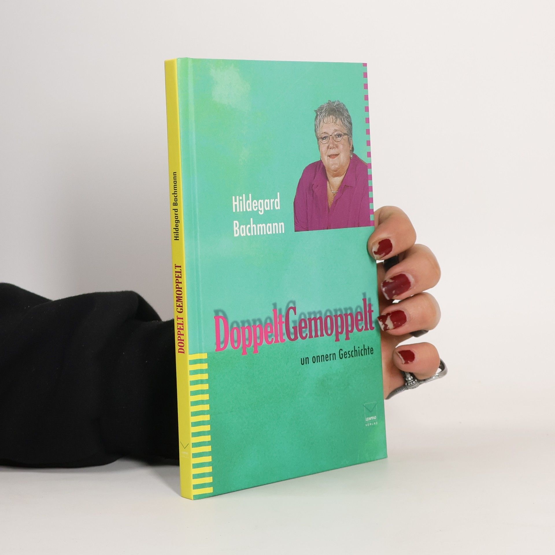 Hildegard Bachmann Doppelt gemoppelt un onnern Geschichte