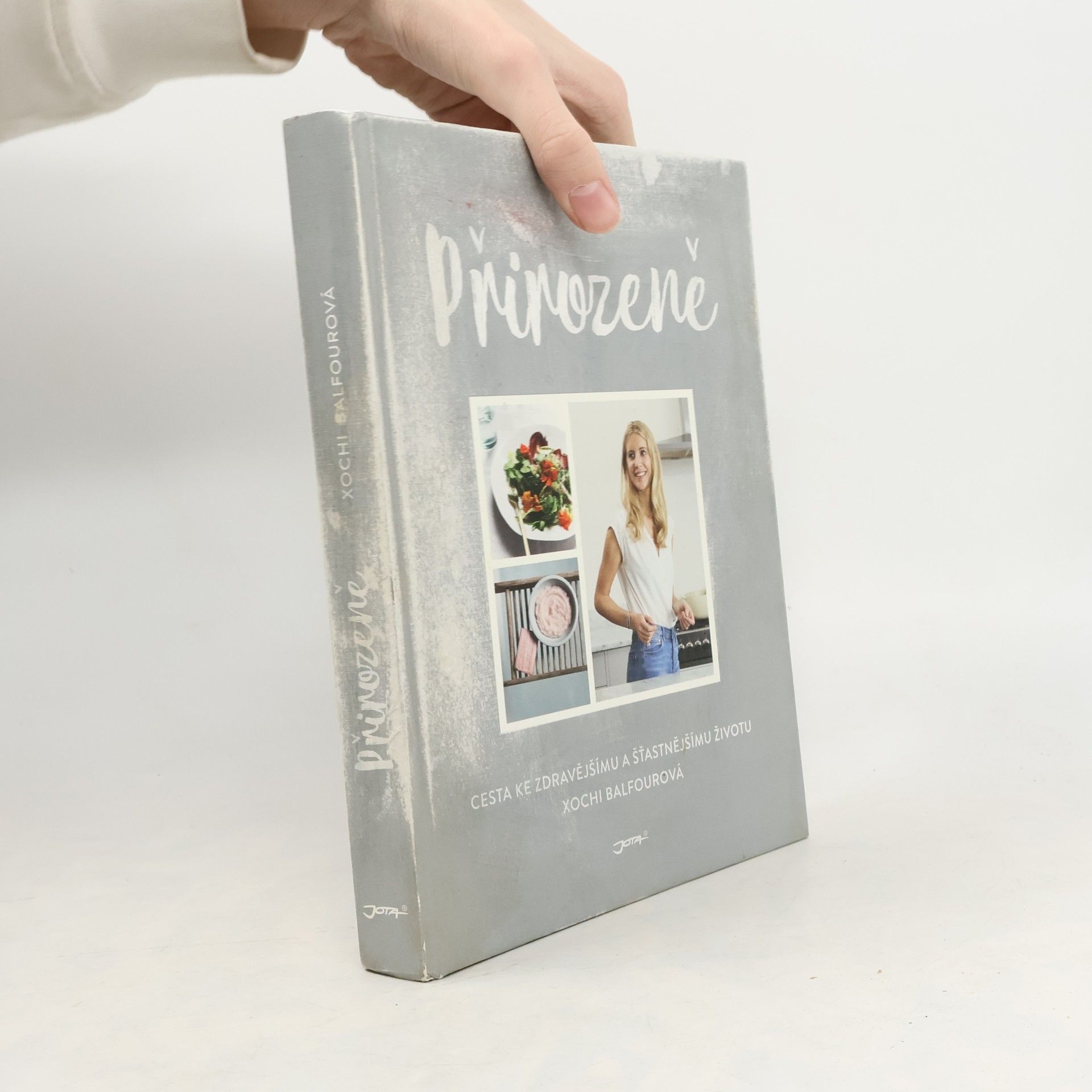 Xochi Balfour Přirozeně. Cesta ke zdravějšímu a šťastnějšímu životu