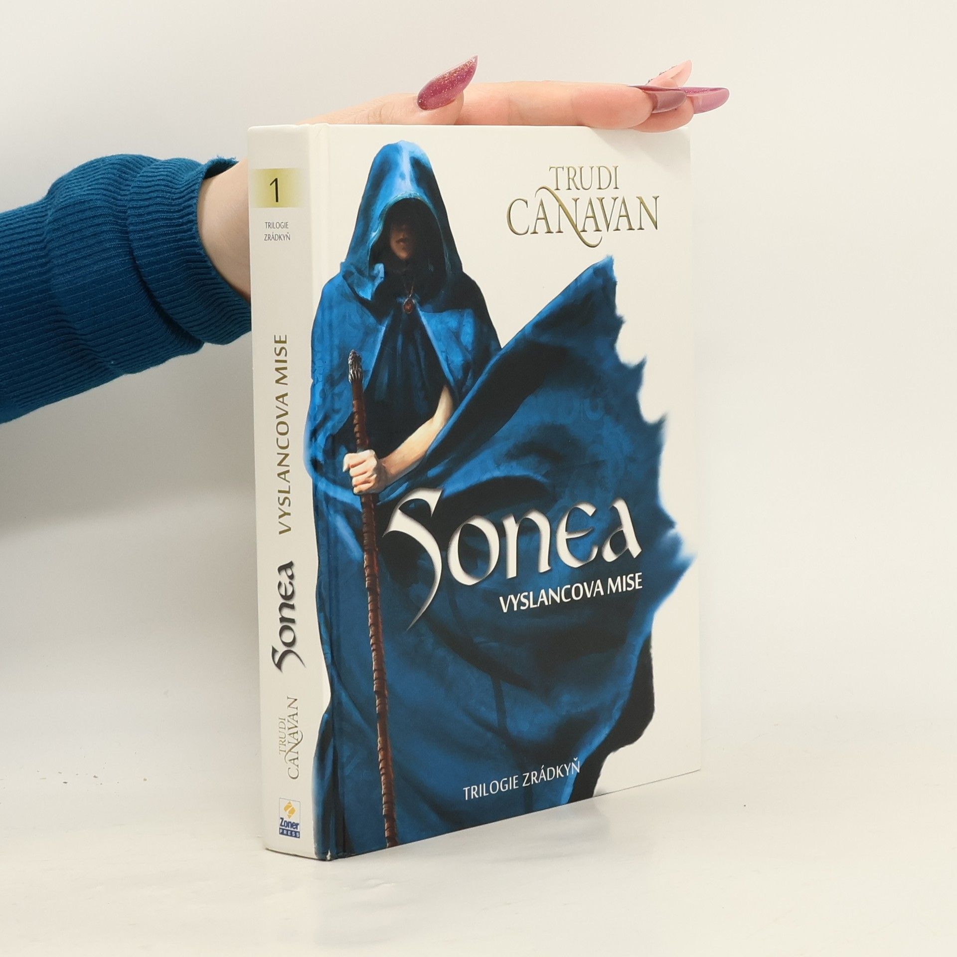 Trudi Canavan Sonea. Vyslancova mise