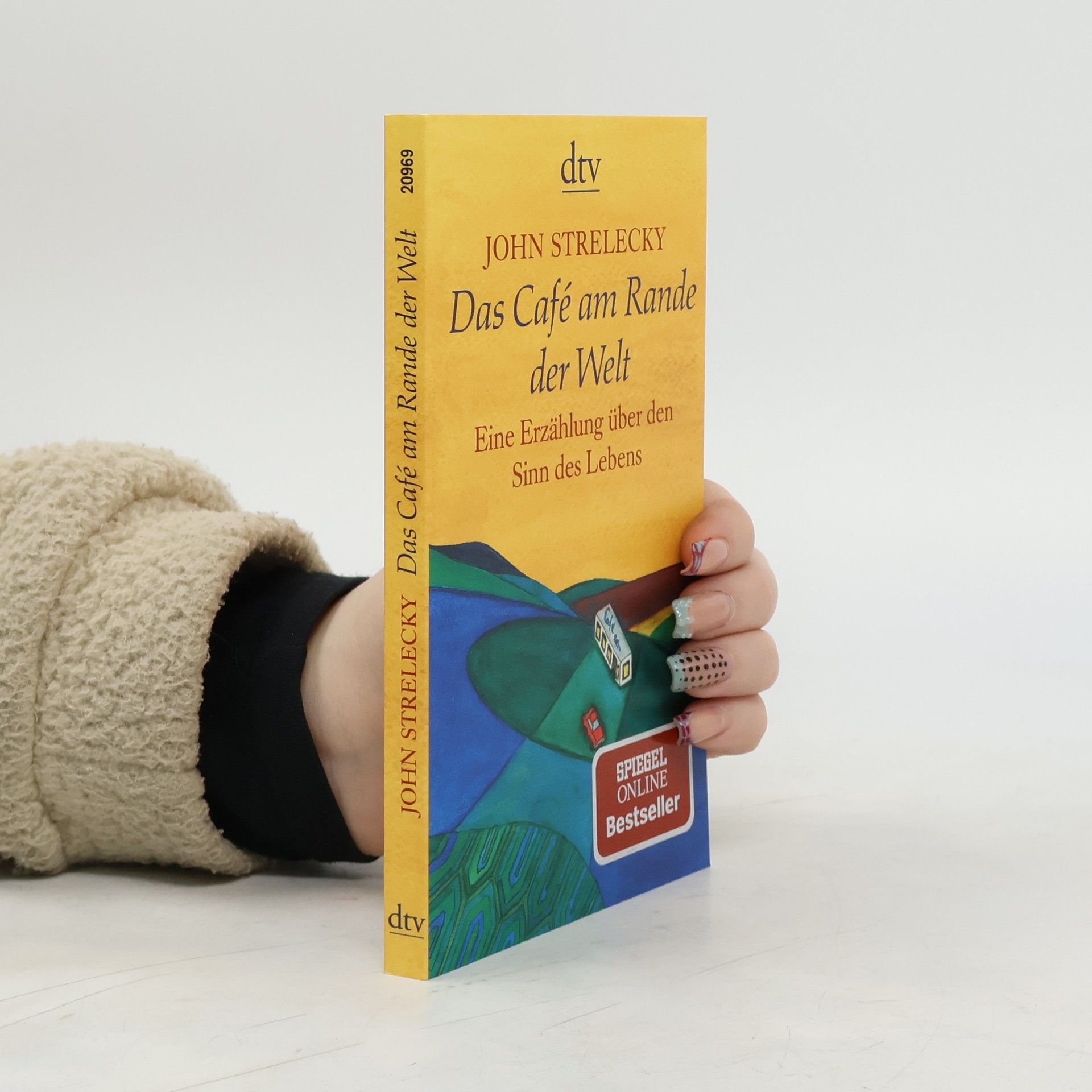 John Strelecky Das Café am Rande der Welt