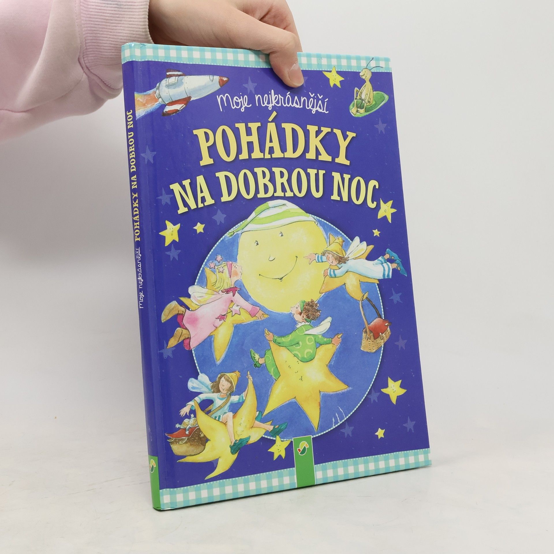 Kolektív autorov Moje nejkrásnější pohádky na dobrou noc