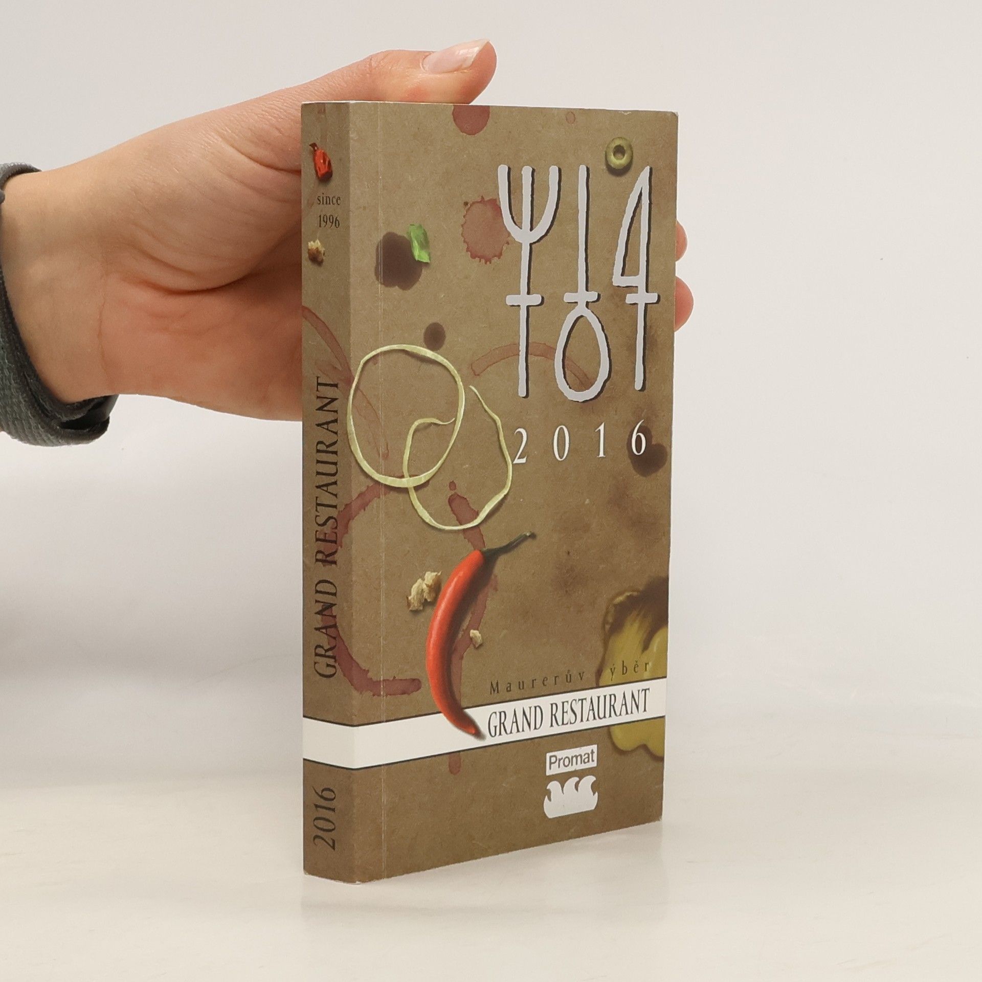 Auteurscollectief Grand restaurant 2016 Maurerův výběr Grand Restaurant 2016