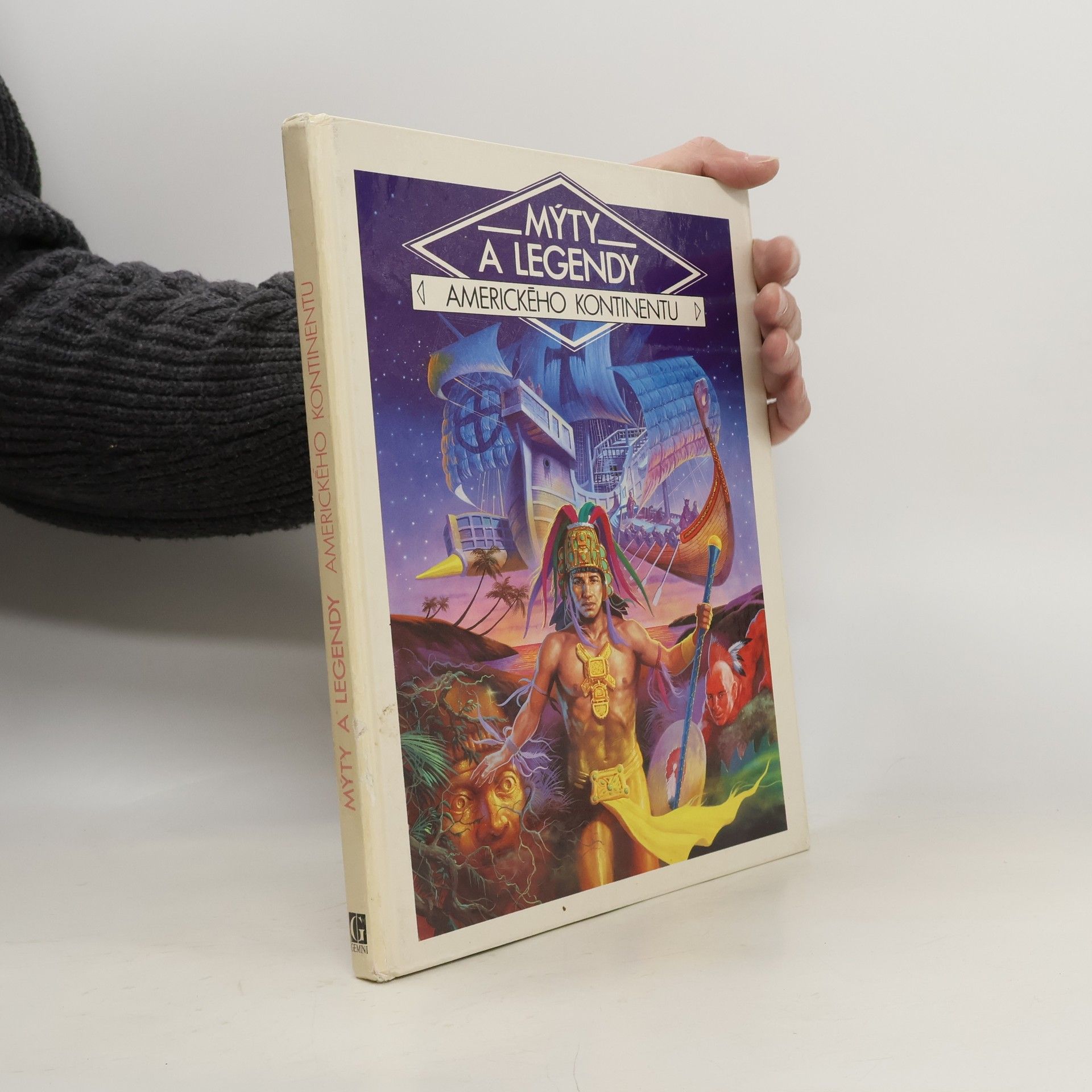 Danièle Küss Mýty a legendy amerického kontinentu
