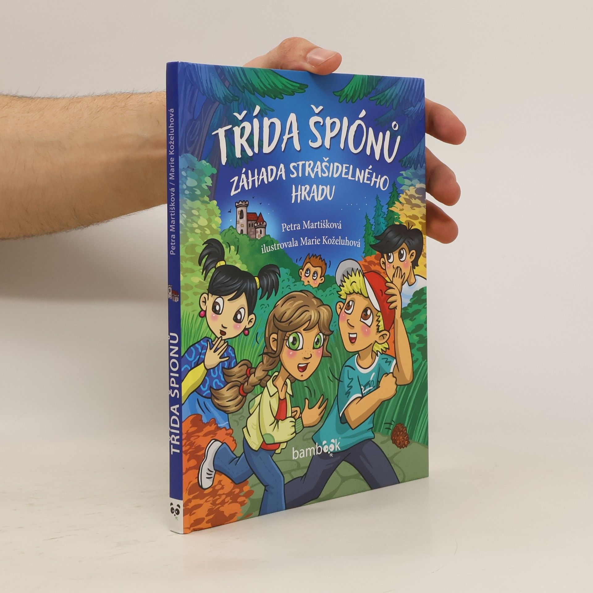 Petra Martišková Třída špiónů : záhada strašidelného hradu