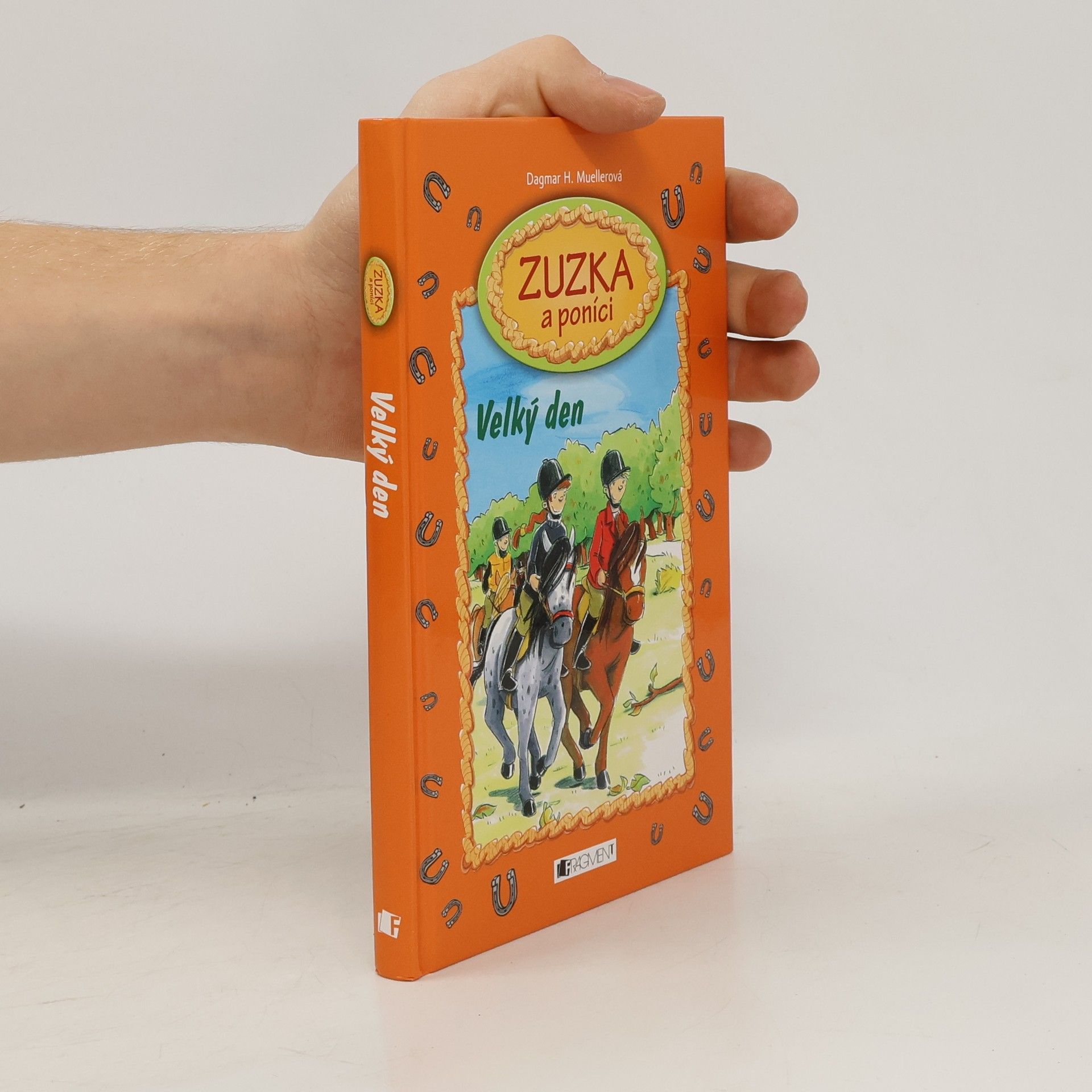 Dagmar H. Mueller Zuzka a poníci – Velký den