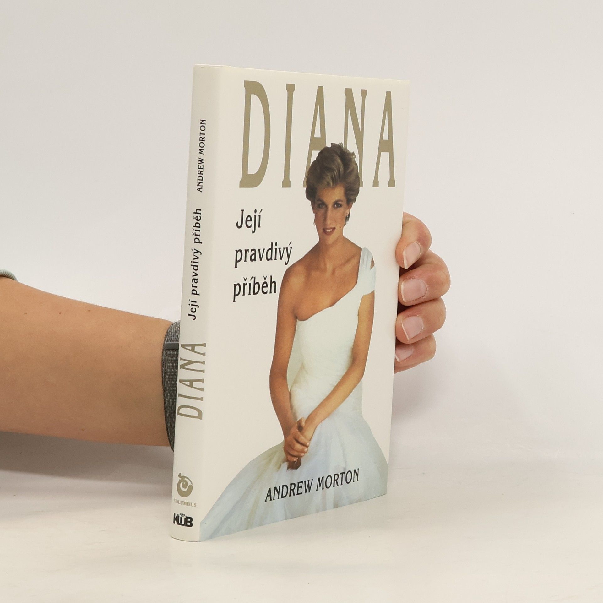 Andrew Morton Diana. Její pravdivý příběh