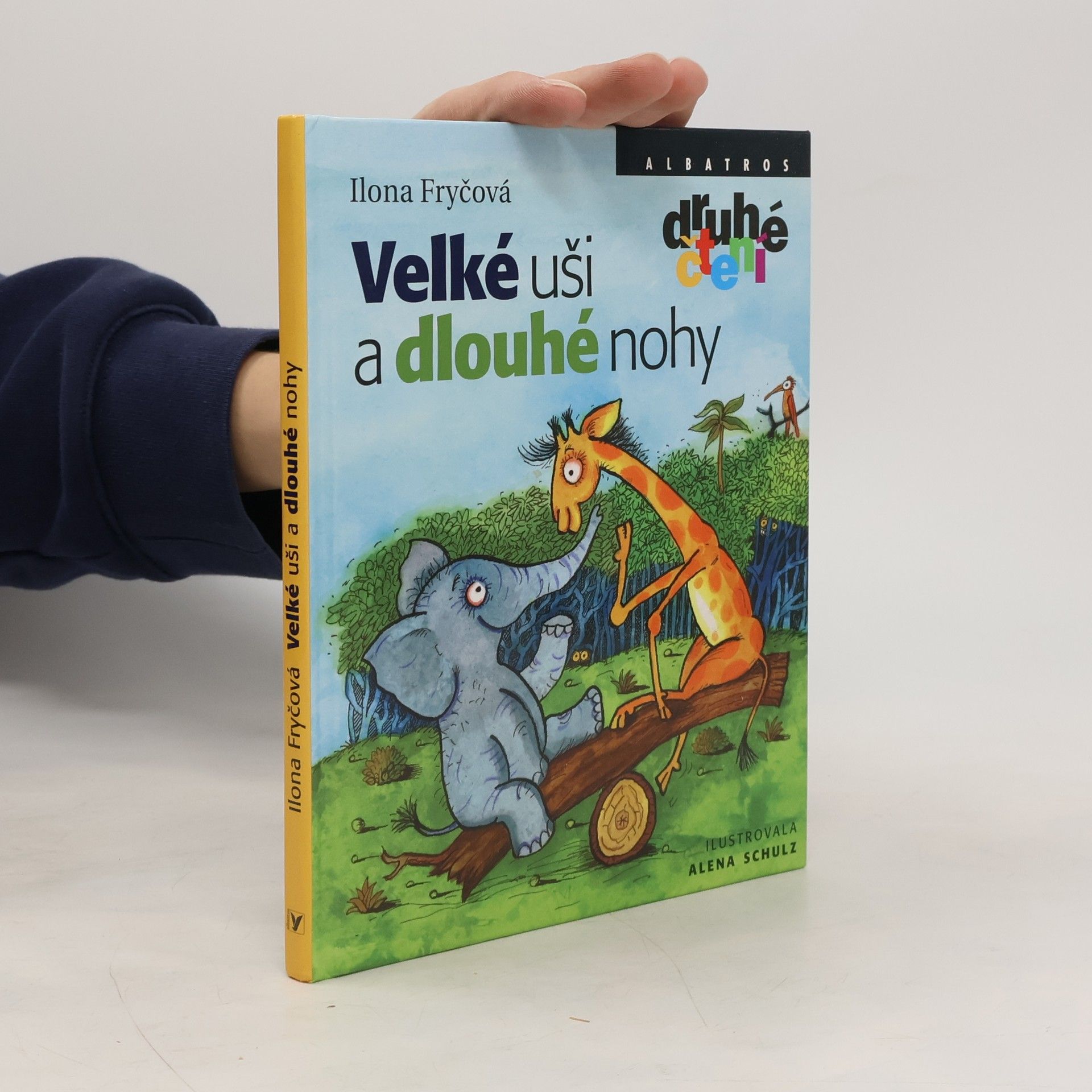 Ilona Fryčová Velké uši a dlouhé nohy : kamarádi ze savany