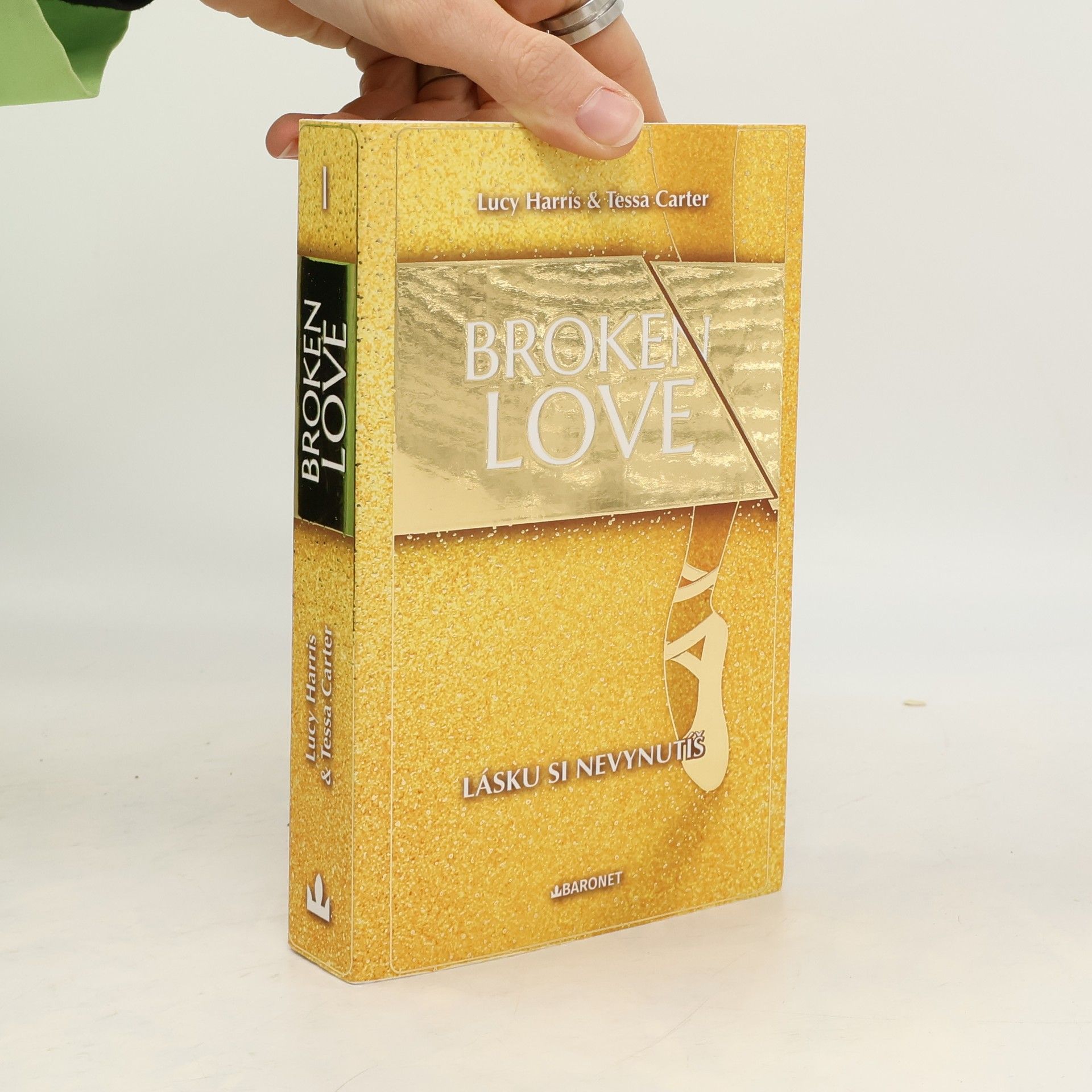 Broken Love 1. Lásku si nevynutíš