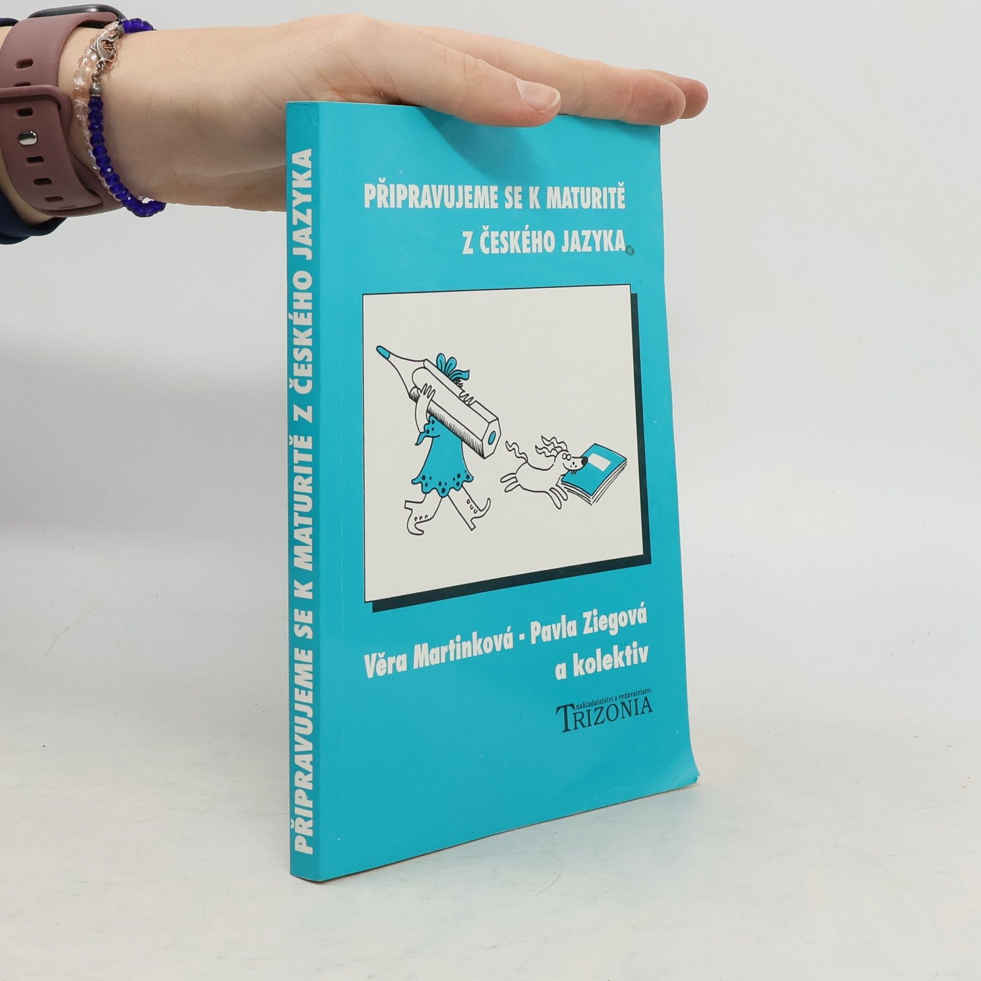 Věra Martinková Připravujeme se k maturitě z českého jazyka