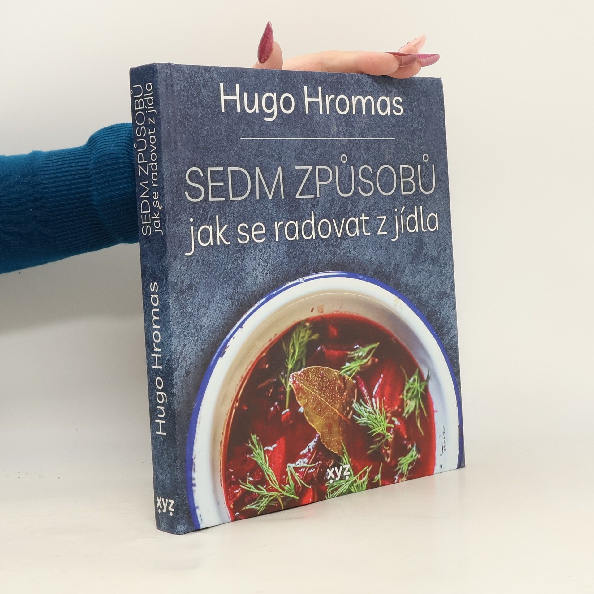 Sedm způsobů jak se radovat z jídla