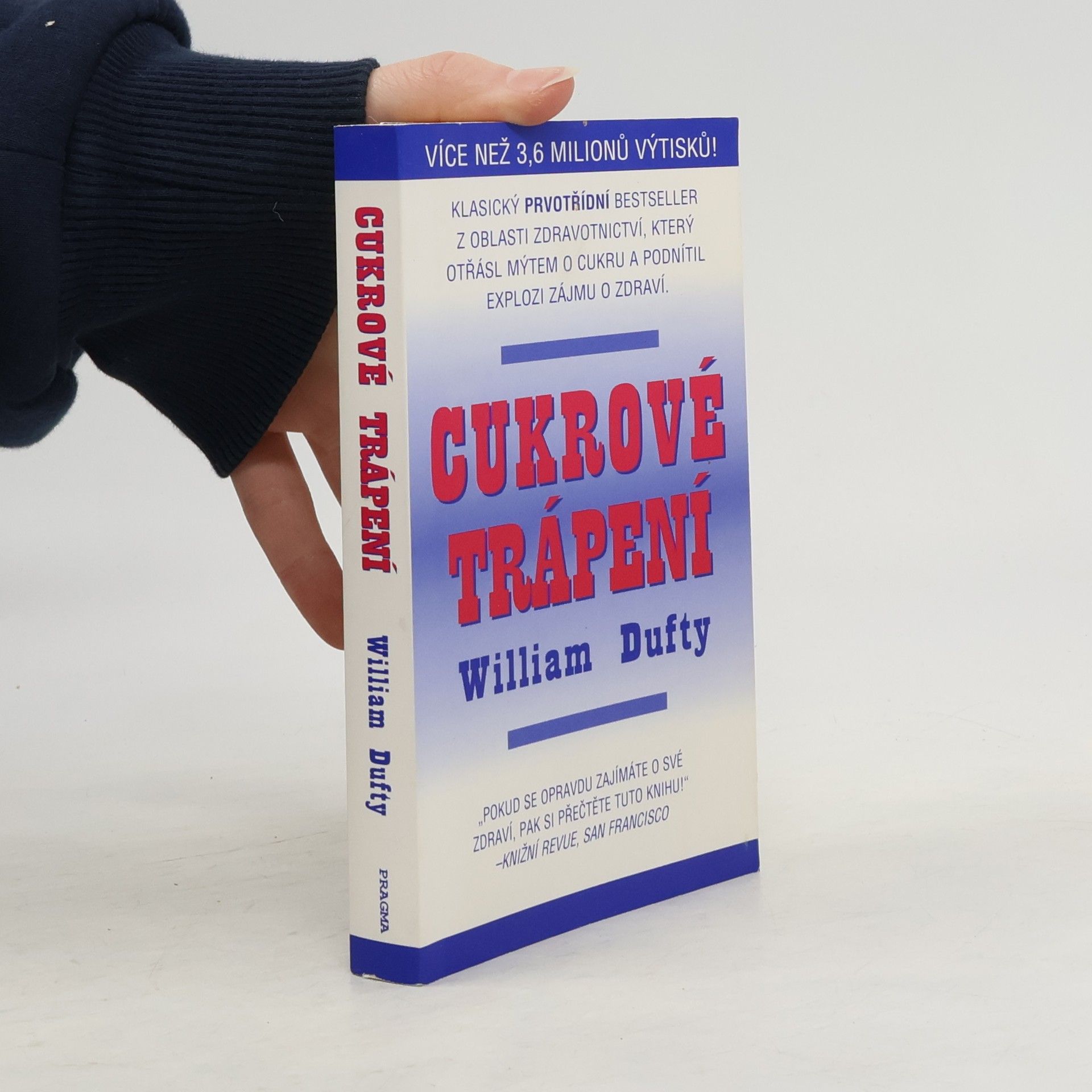 William Dufty Cukrové trápení