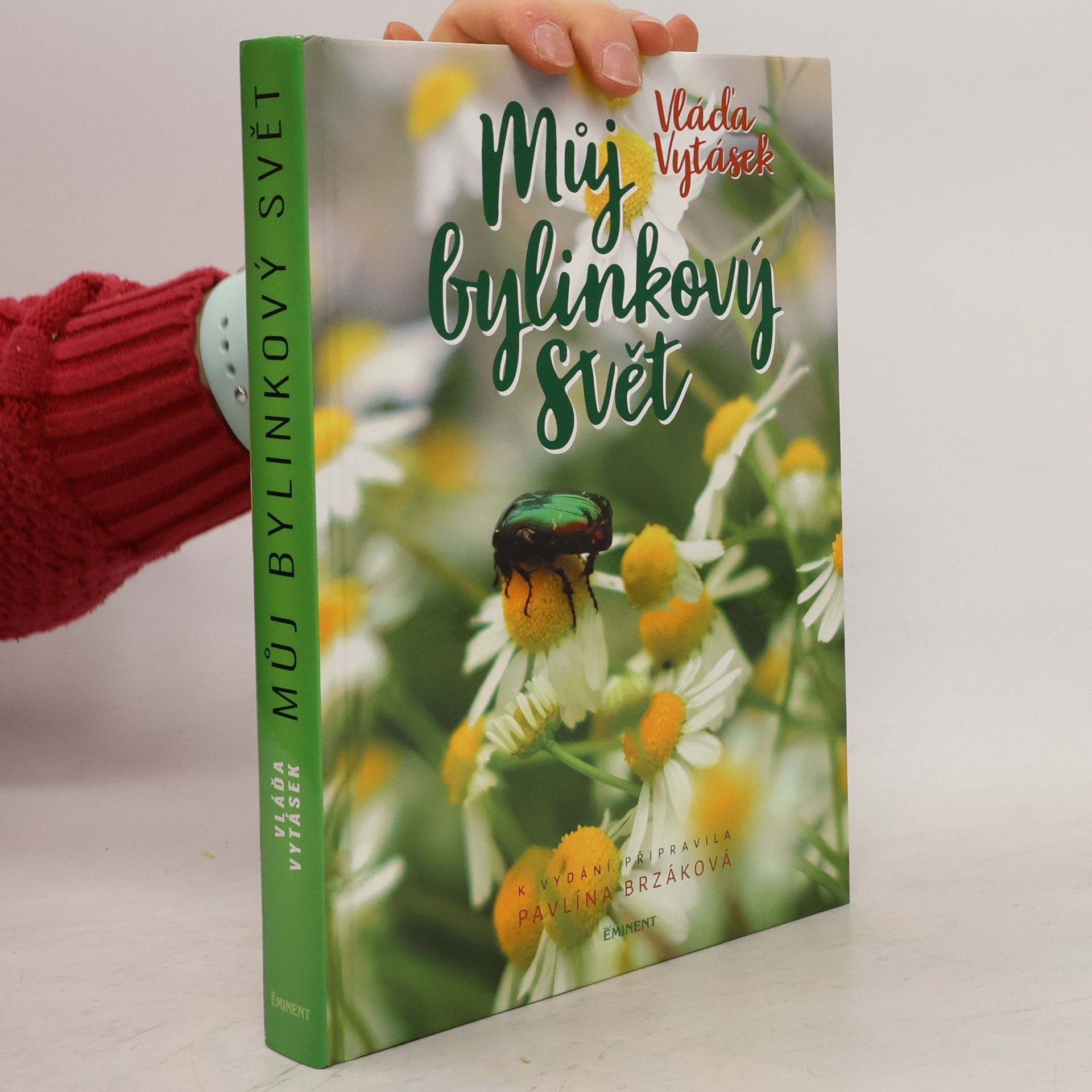 Vláďa Vytásek Můj bylinkový svět