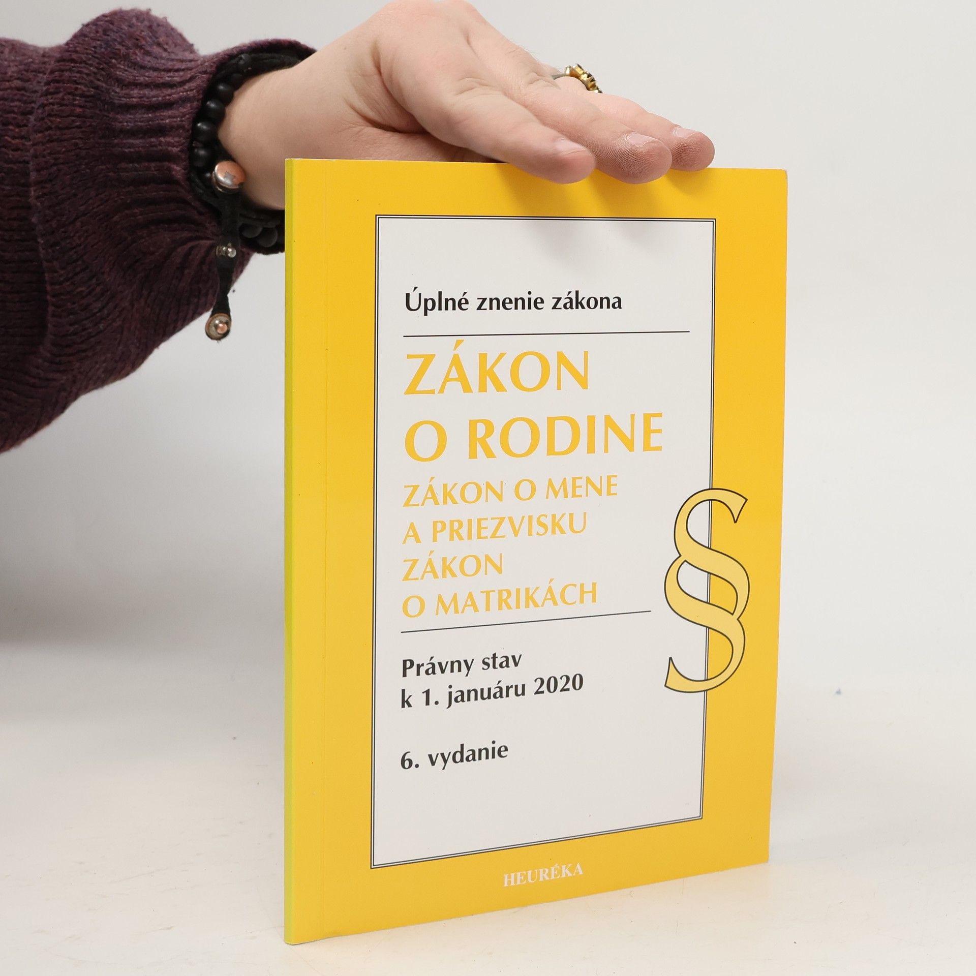 Collectif d'auteurs Zákon o rodine. Zákon o mene a priezsvisku. Zákon o matrikách.