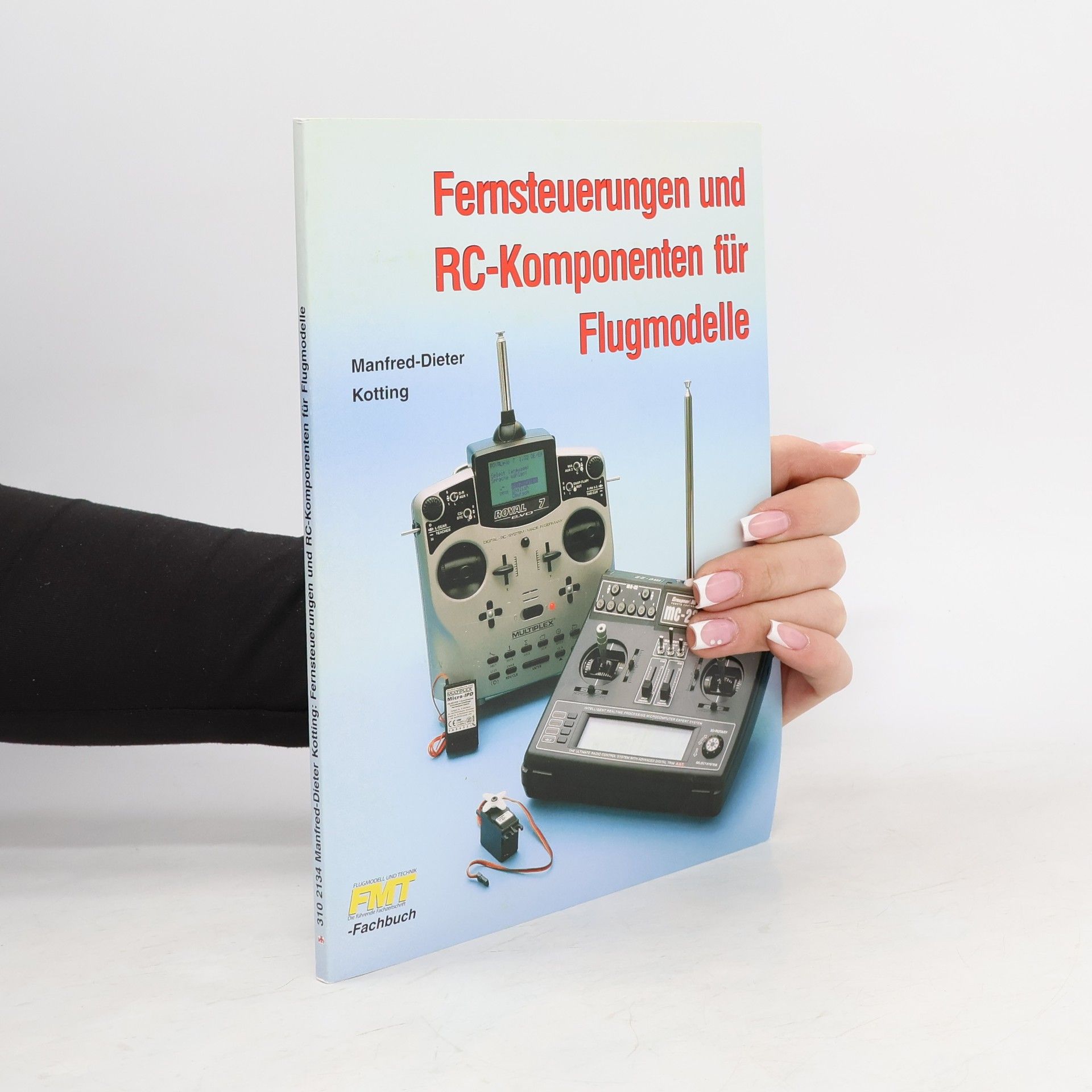 Manfred-Dieter Kotting Fernsteuerungen und RC-Komponenten für Flugmodelle