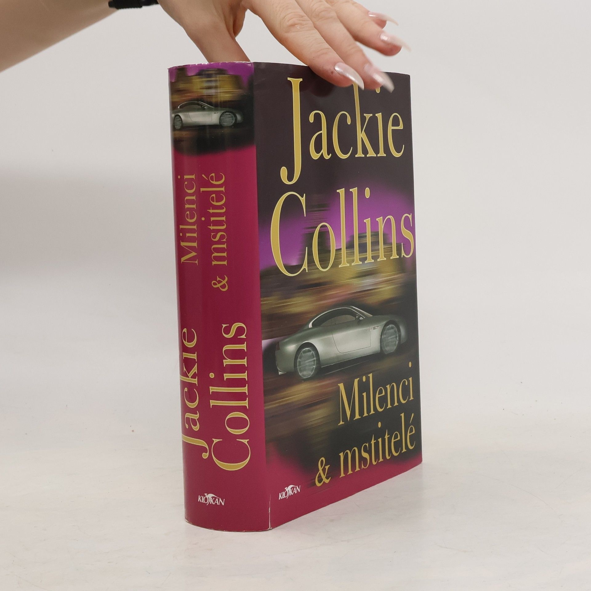 Jackie Collins Milenci & mstitelé