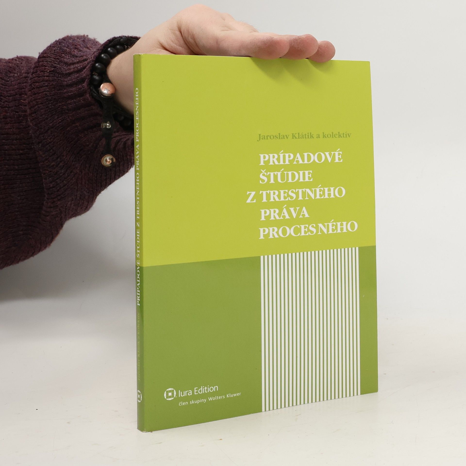 Jaroslav Klátik Prípadové štúdie z trestného práva procesného