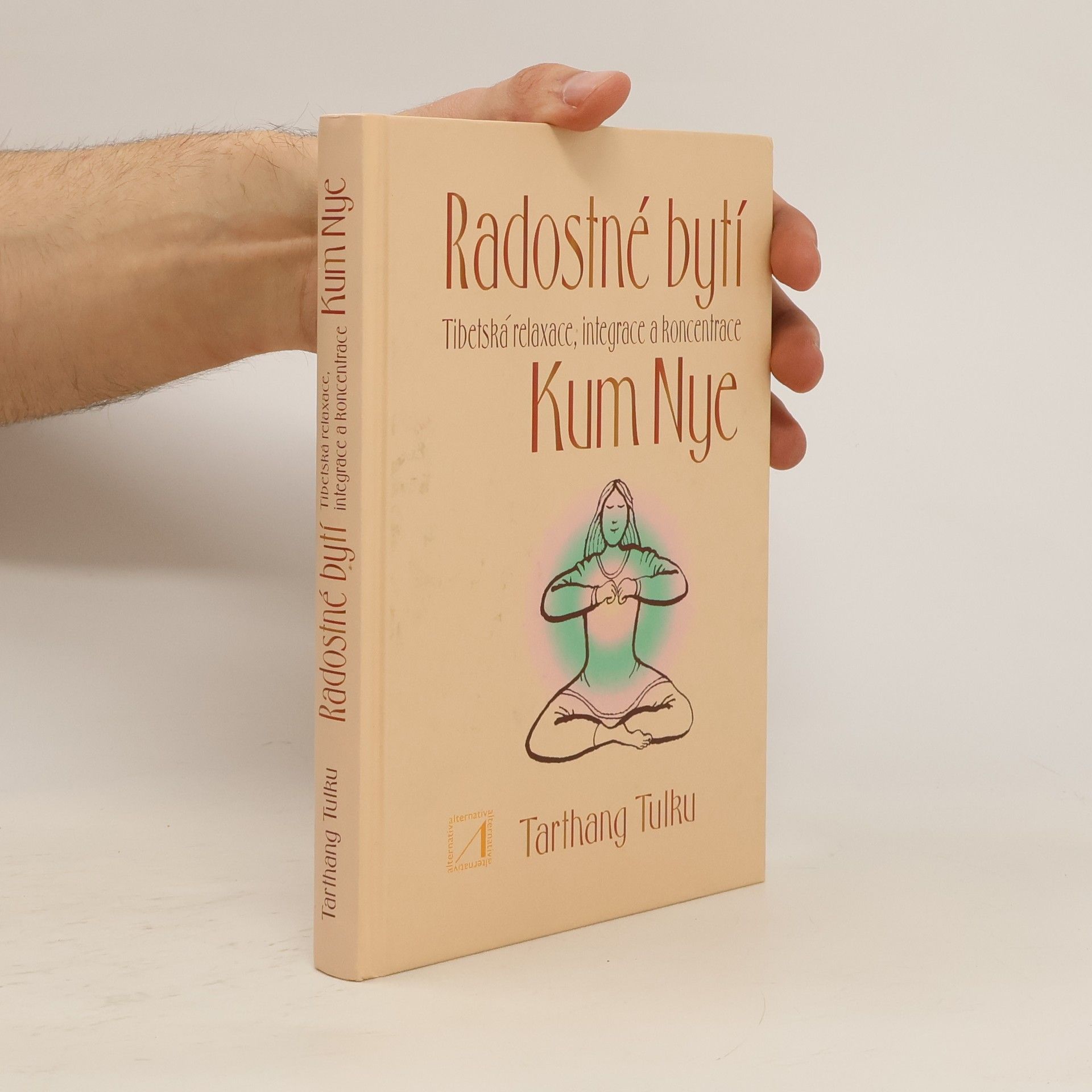 Tarthang Tulku Radostné bytí